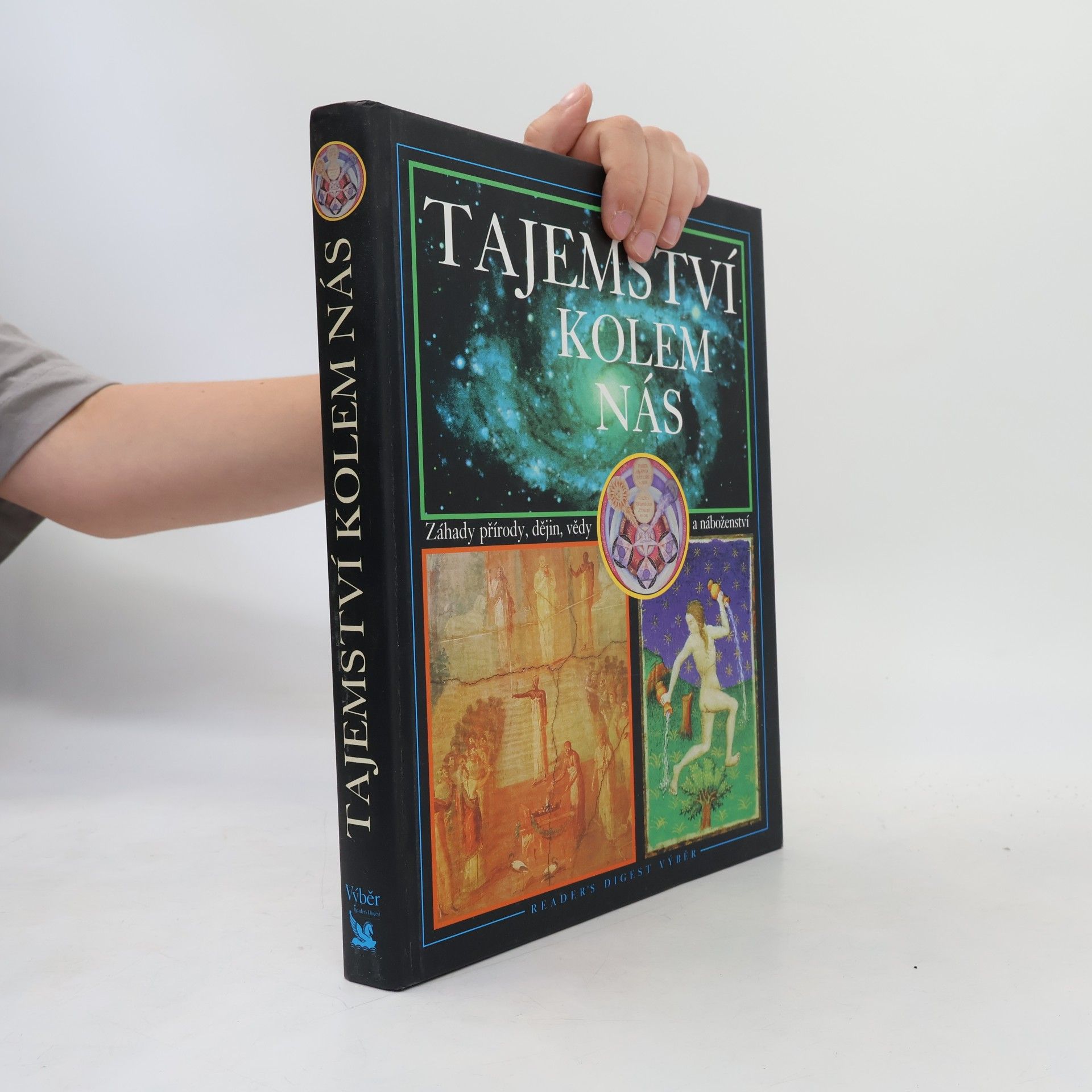 Autorenkollektiv Tajemství kolem nás. Záhady přírody, dějin, vědy a náboženství