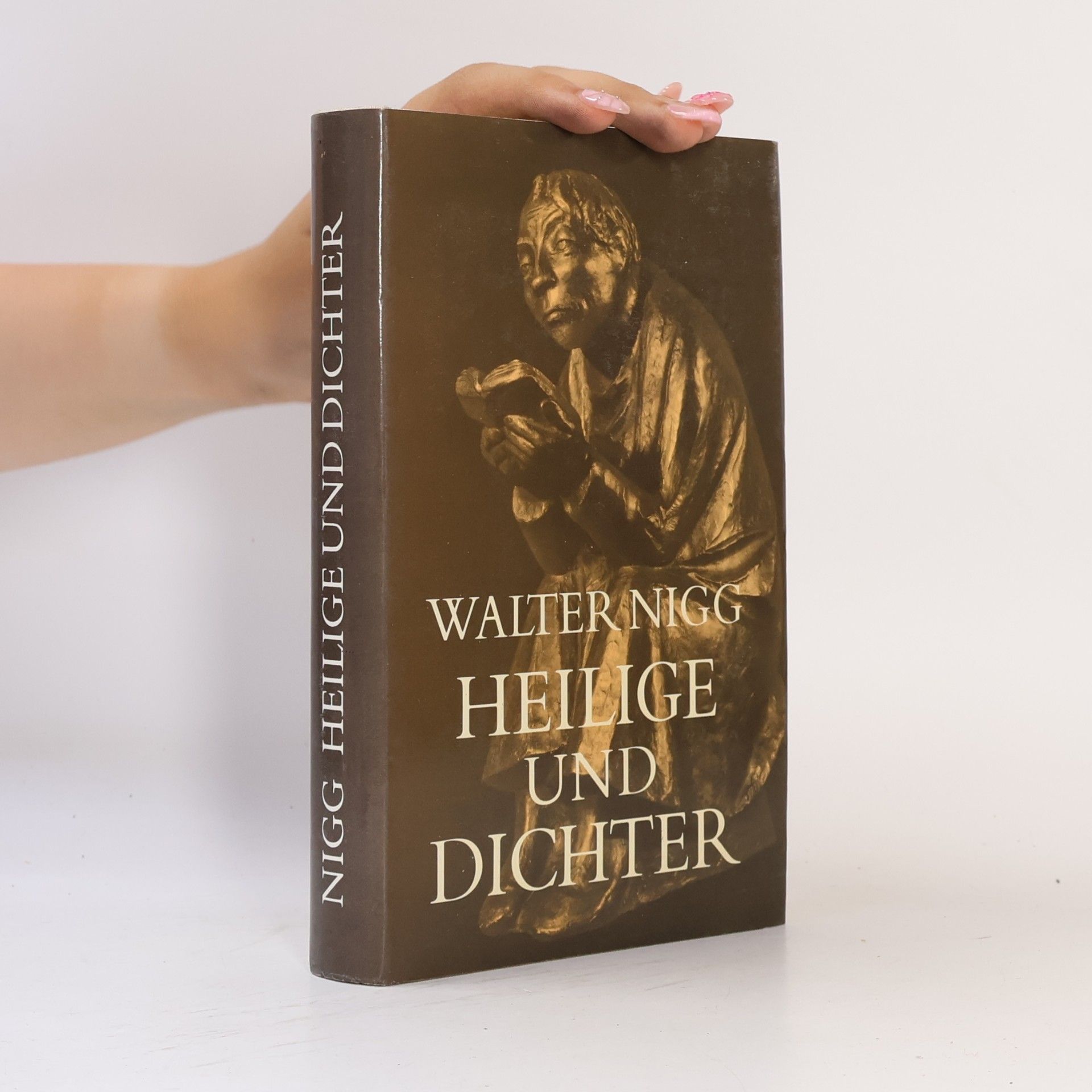 Walter Nigg Heilige und Dichter