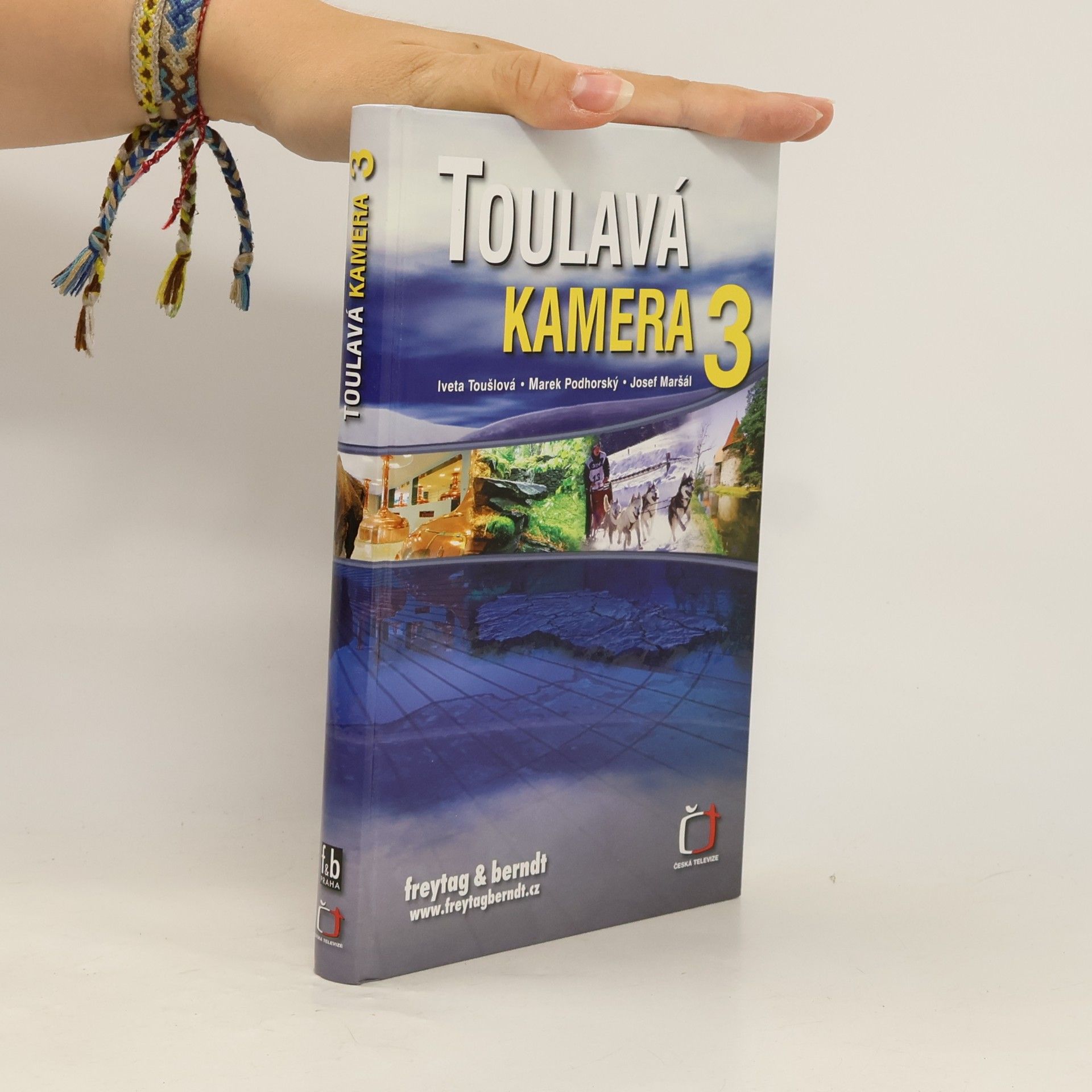 Toulavá kamera 3