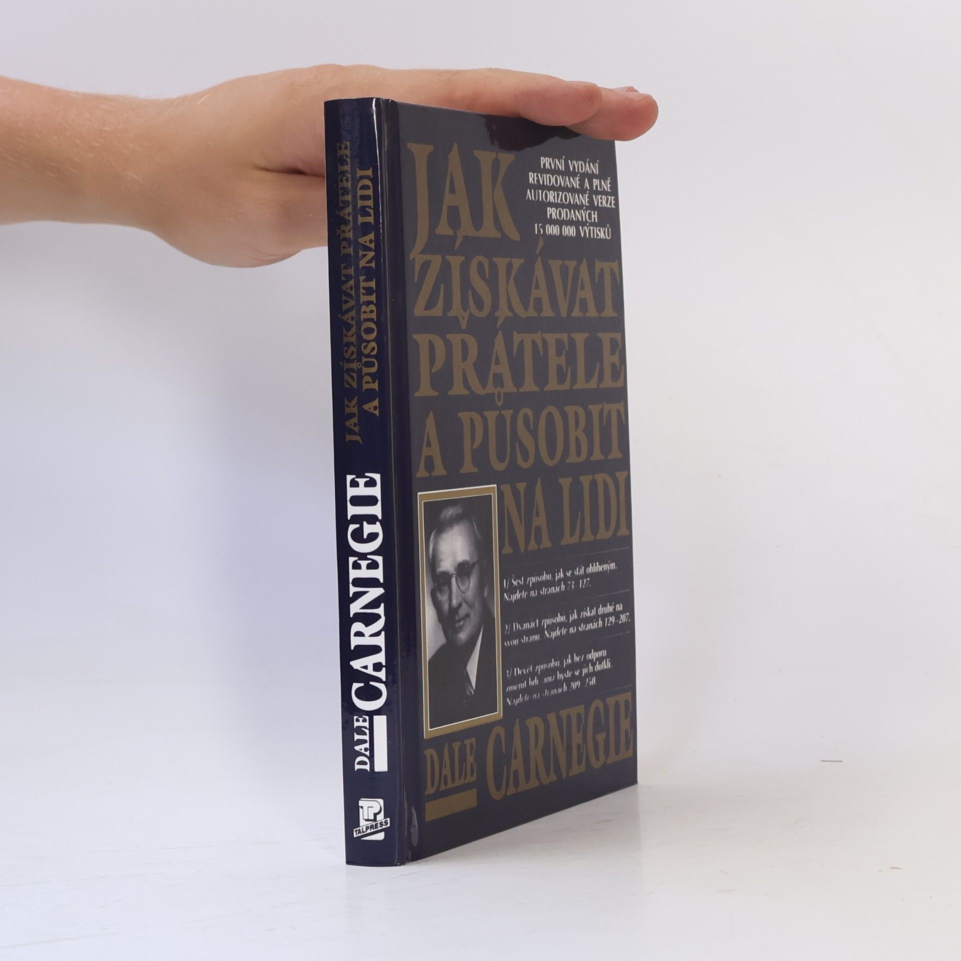 Dale Carnegie Jak získávat přátele a působit na lidi