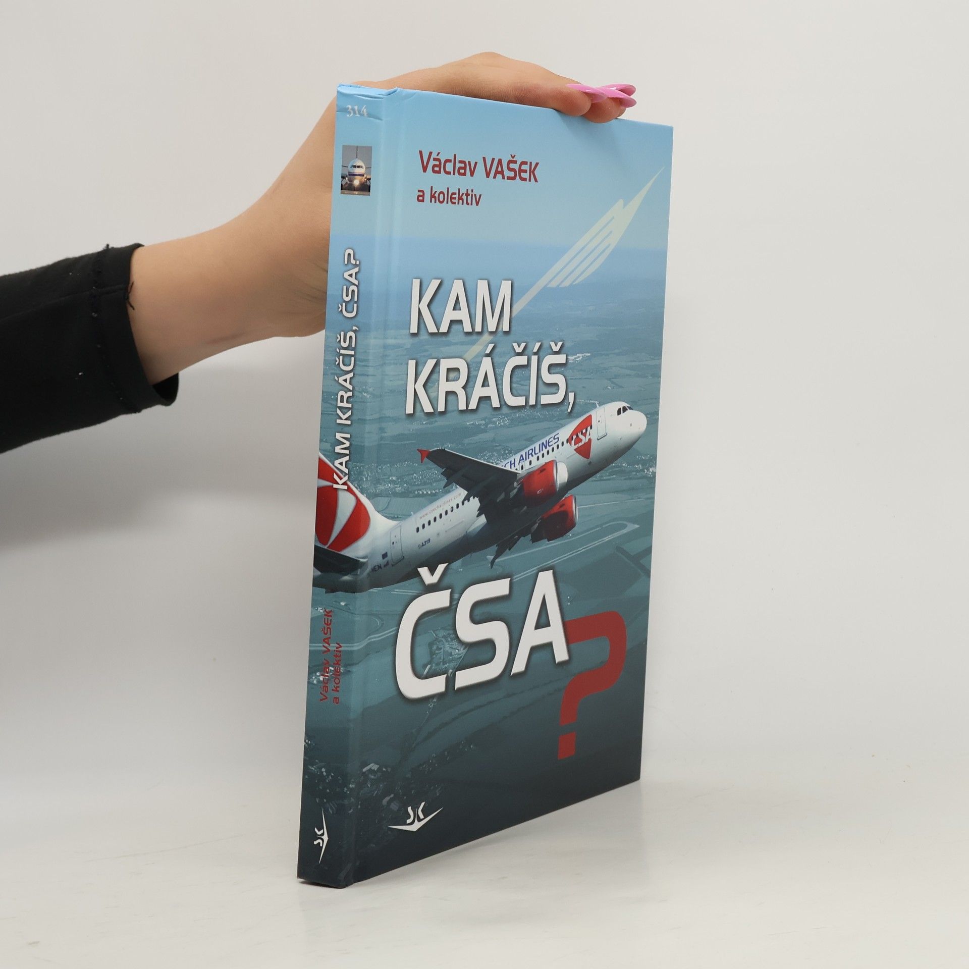 Václav Vašek Kam kráčíš, ČSA?