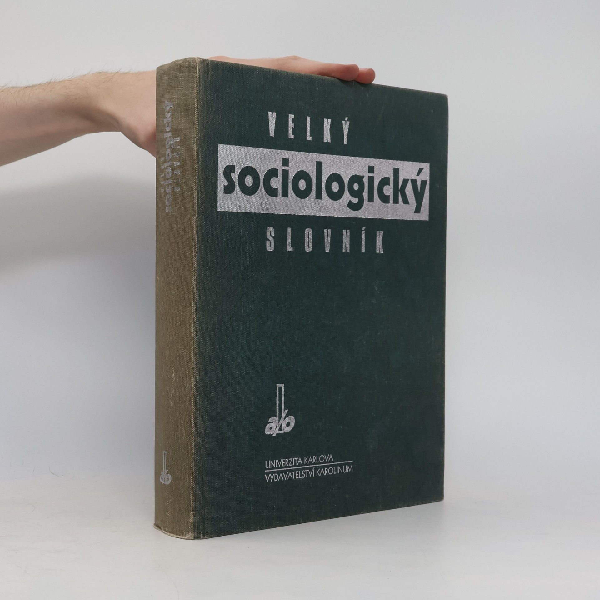 Autorenkollektiv Velký sociologický slovník. I, A-O