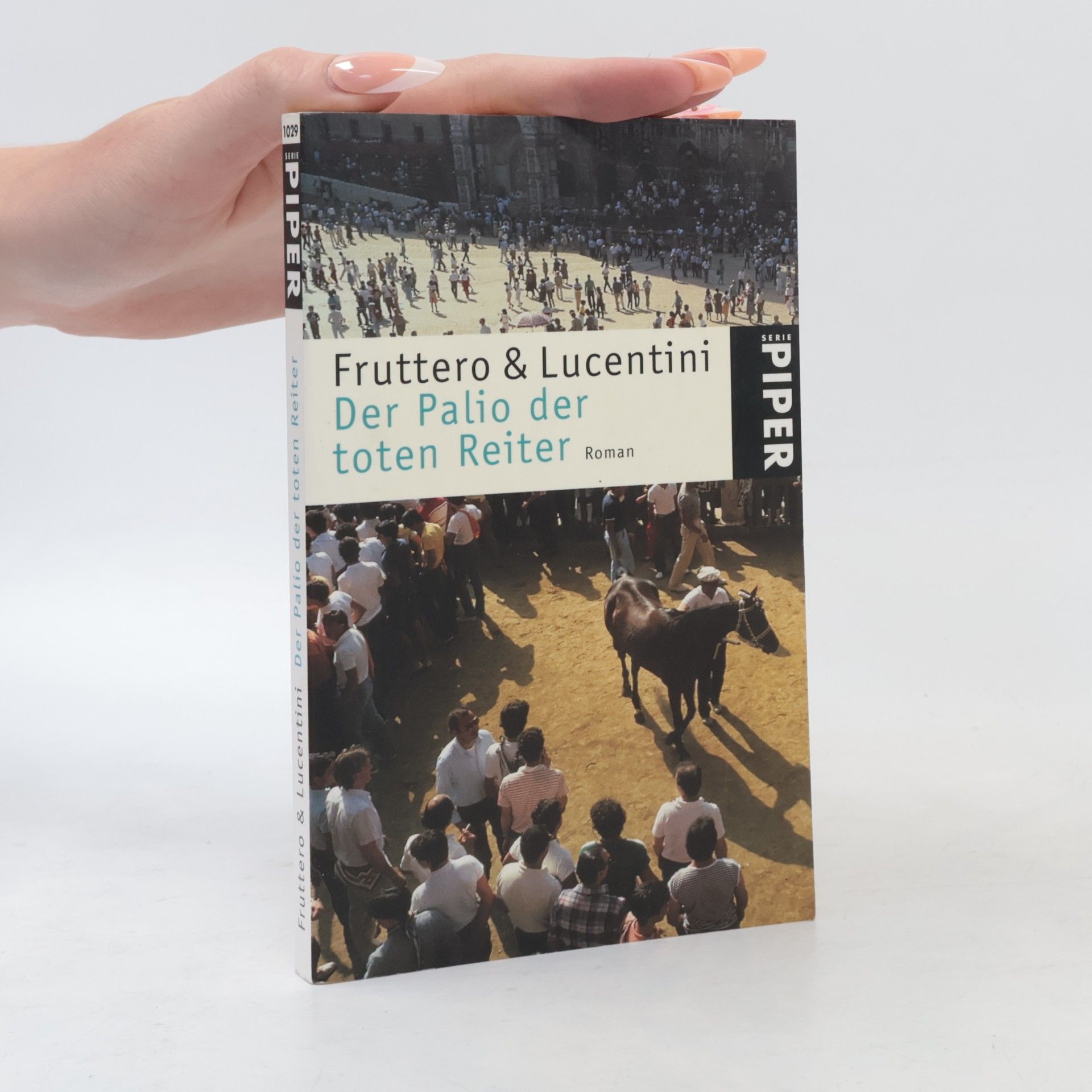 Carlo Fruttero Der Palio der toten Reiter