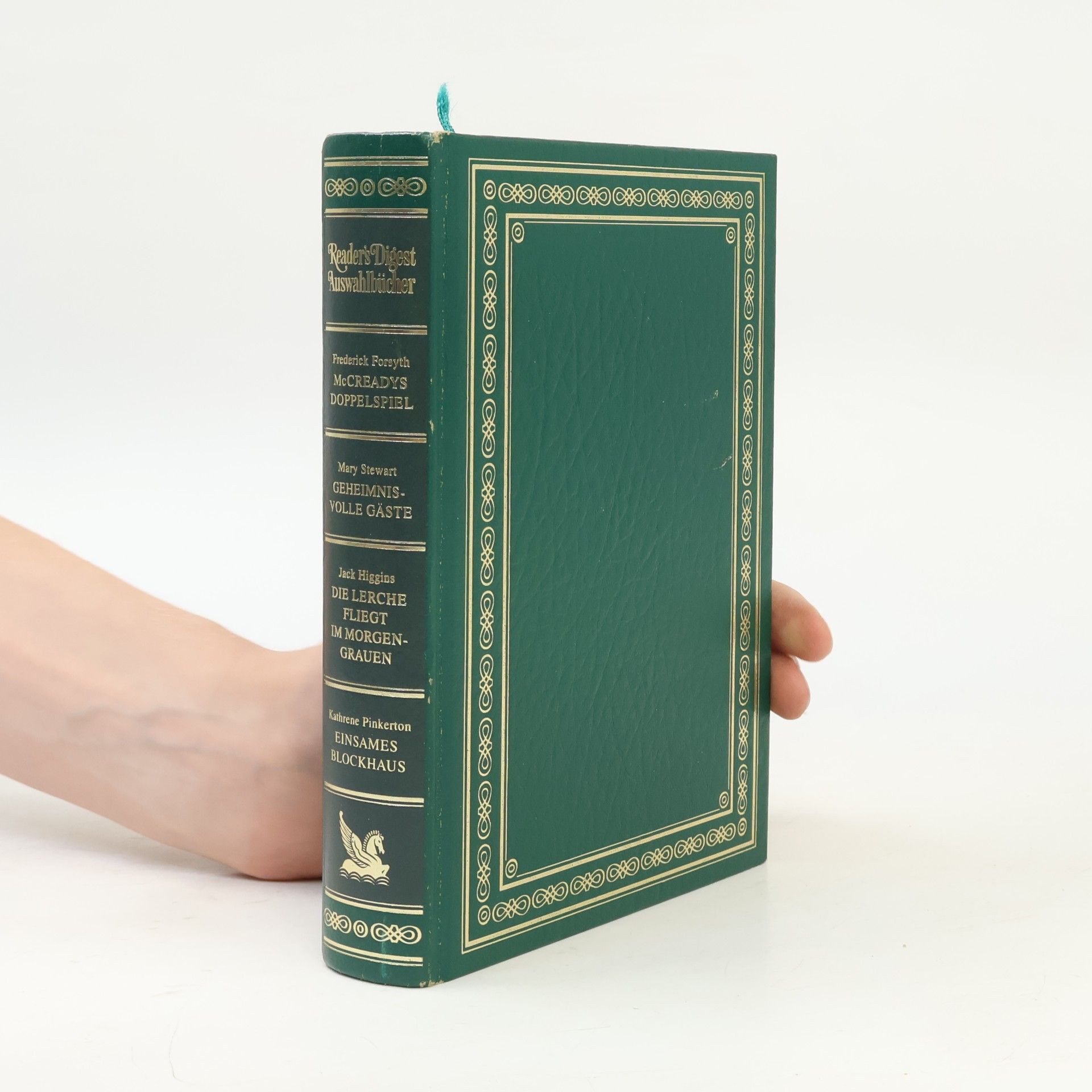 Autorenkollektiv Reader's Digest Auswahlbücher. McCreadys Doppelspiel. Geheimnisvolle Gäste. Die Lerche fliegt im Morgengrauen. Einsames Blockhaus