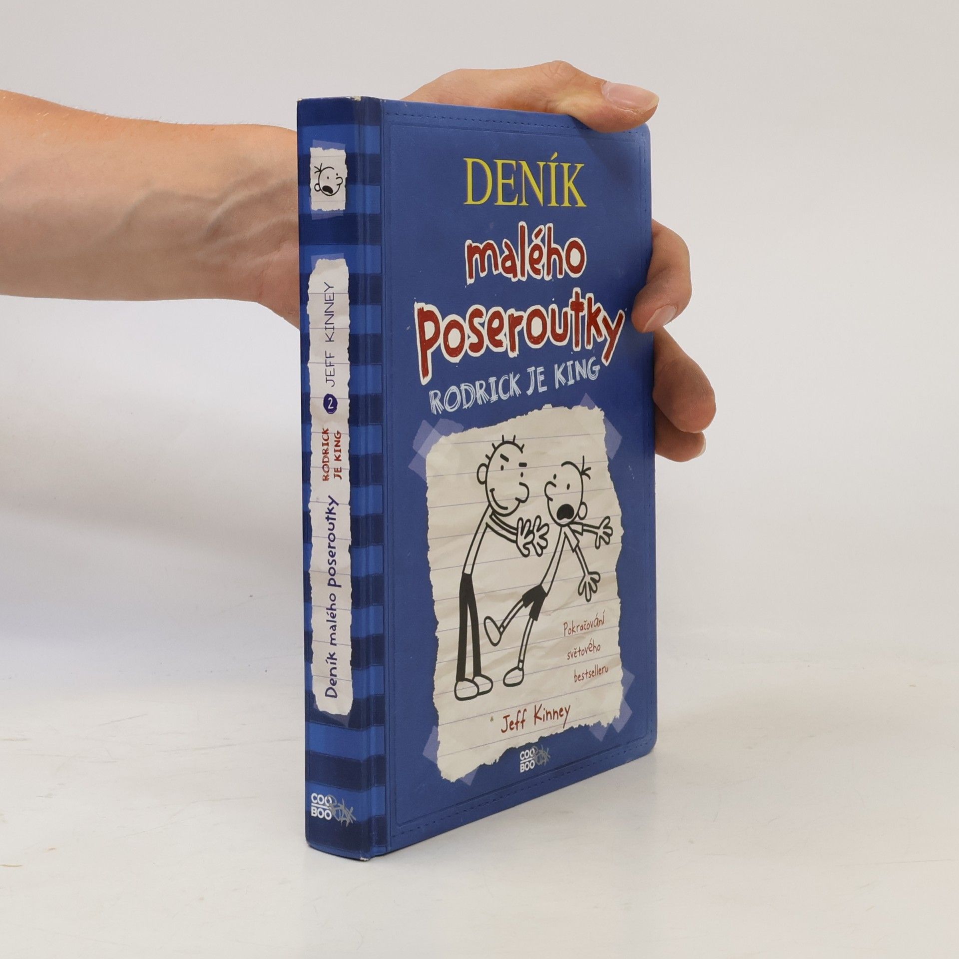 Jeff Kinney Deník malého poseroutky 2. Rodrick je king