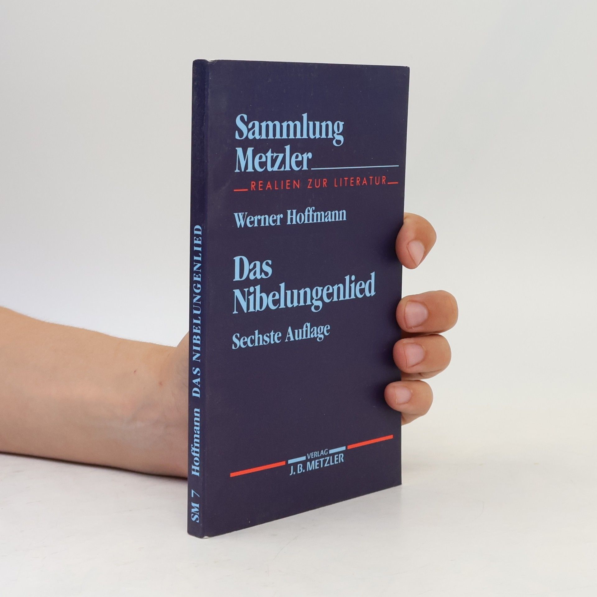 Werner Hoffmann Sammlung Metzler - 7: Das Nibelungenlied