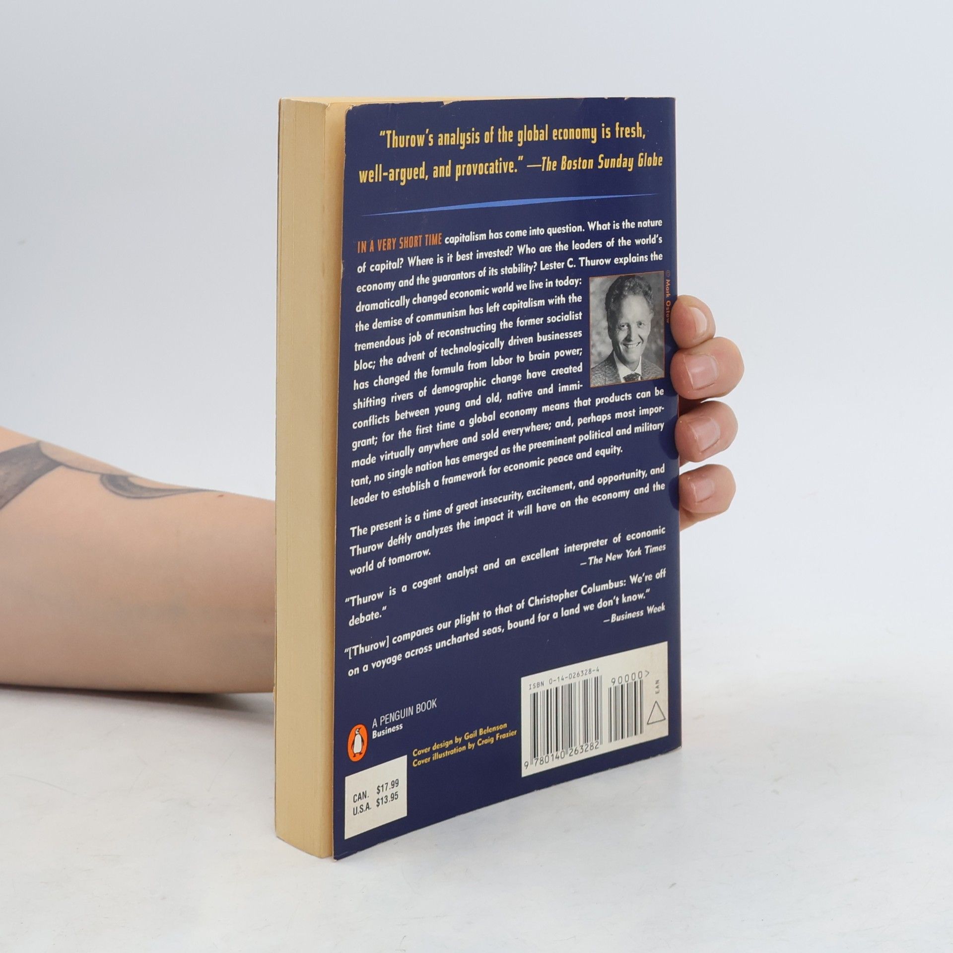 Lester C. Thurow The Future of Capitalism: How Today's Economic Forces Shape Tomorrow's World