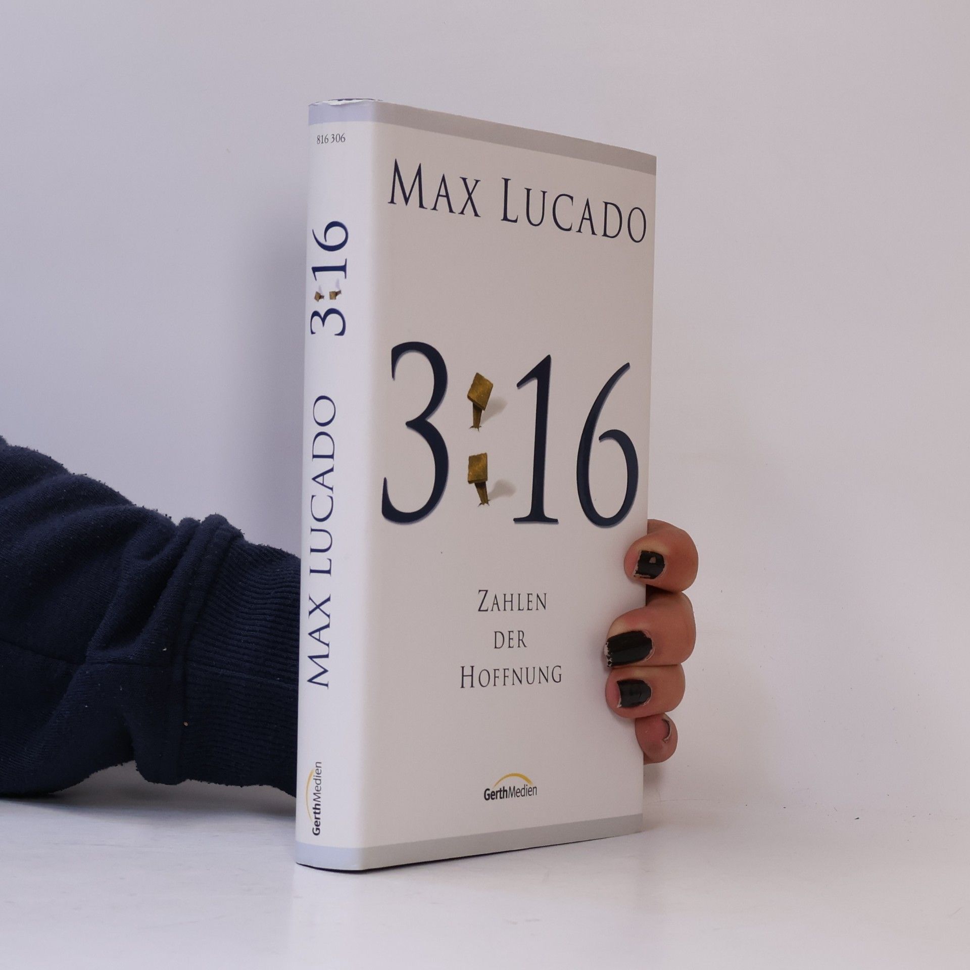 Max Lucado 3:16 - Zahlen der Hoffnung