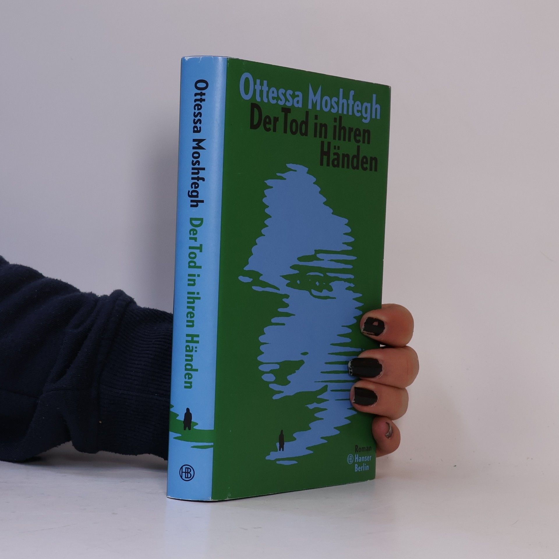 Ottessa Moshfegh Der Tod in ihren Händen