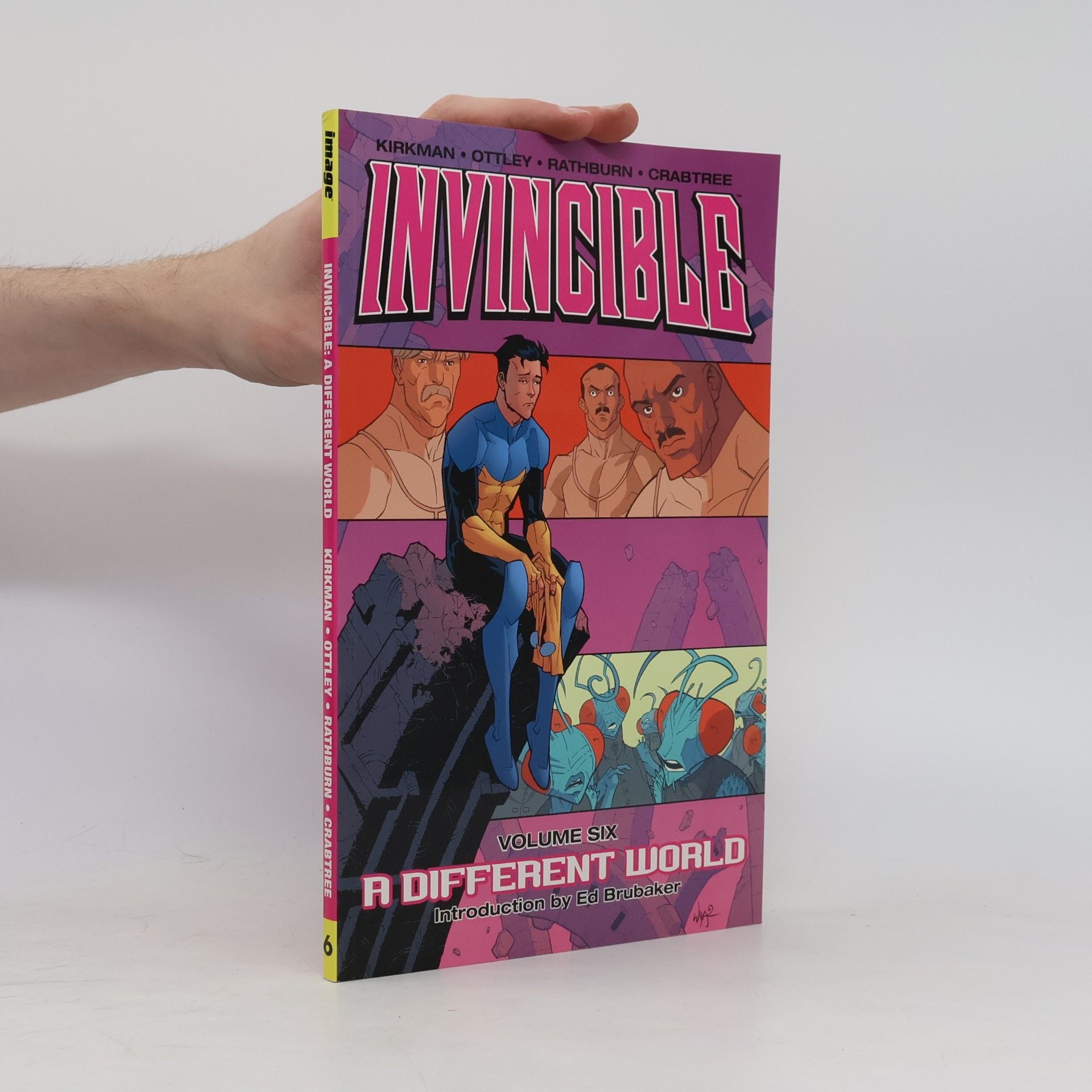 Bill Crabtree Invincible Volume 6: A Different World - Introduction by Ed Brubaker
