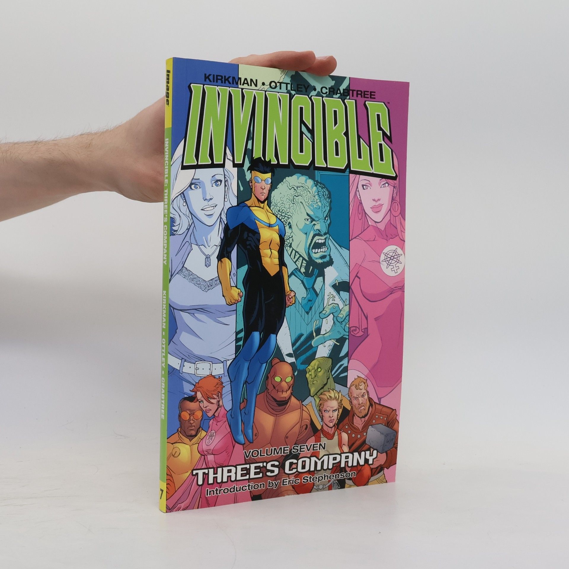 Bill Crabtree Invincible Volume 7: Three's Company