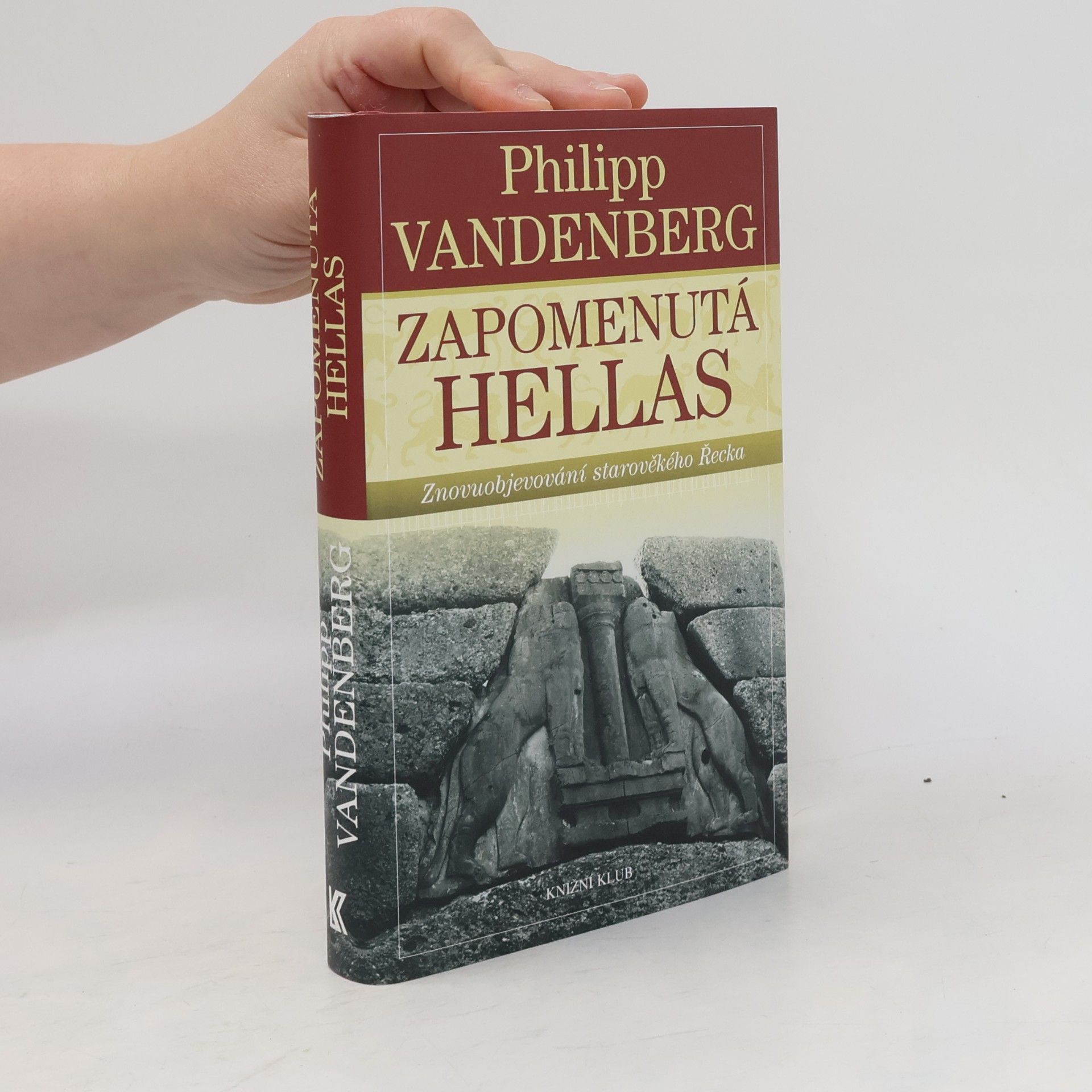 Philipp Vandenberg Zapomenutá Hellas