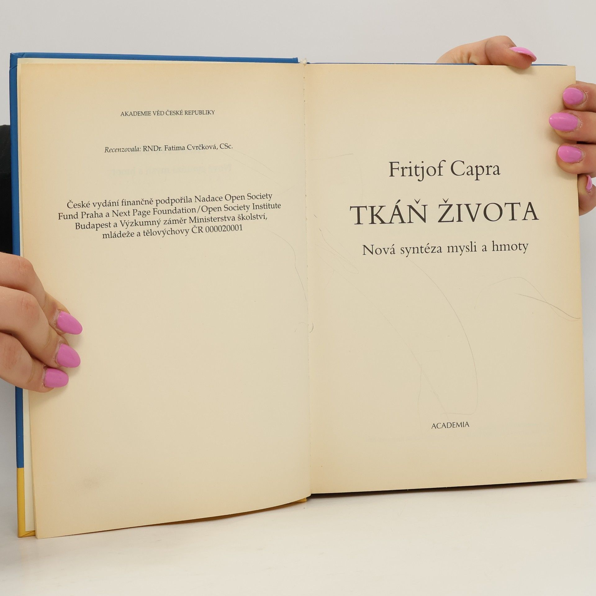 Fritjof Capra Tkáň života : nová syntéza mysli a hmoty