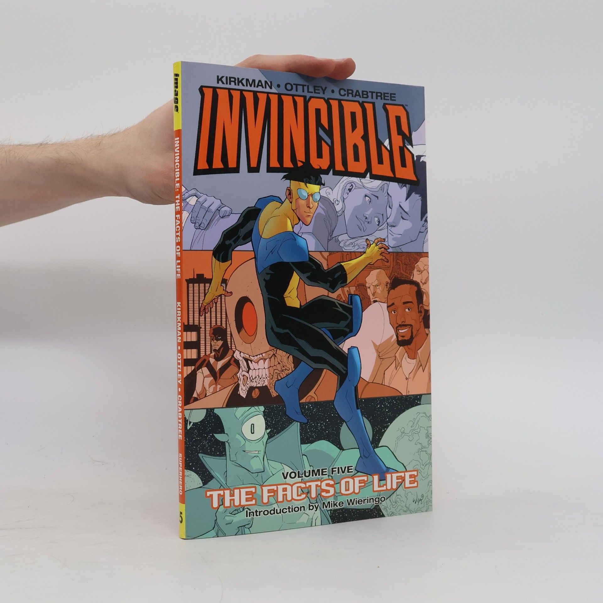 Bill Crabtree Invincible Volume 5: The Facts of Life