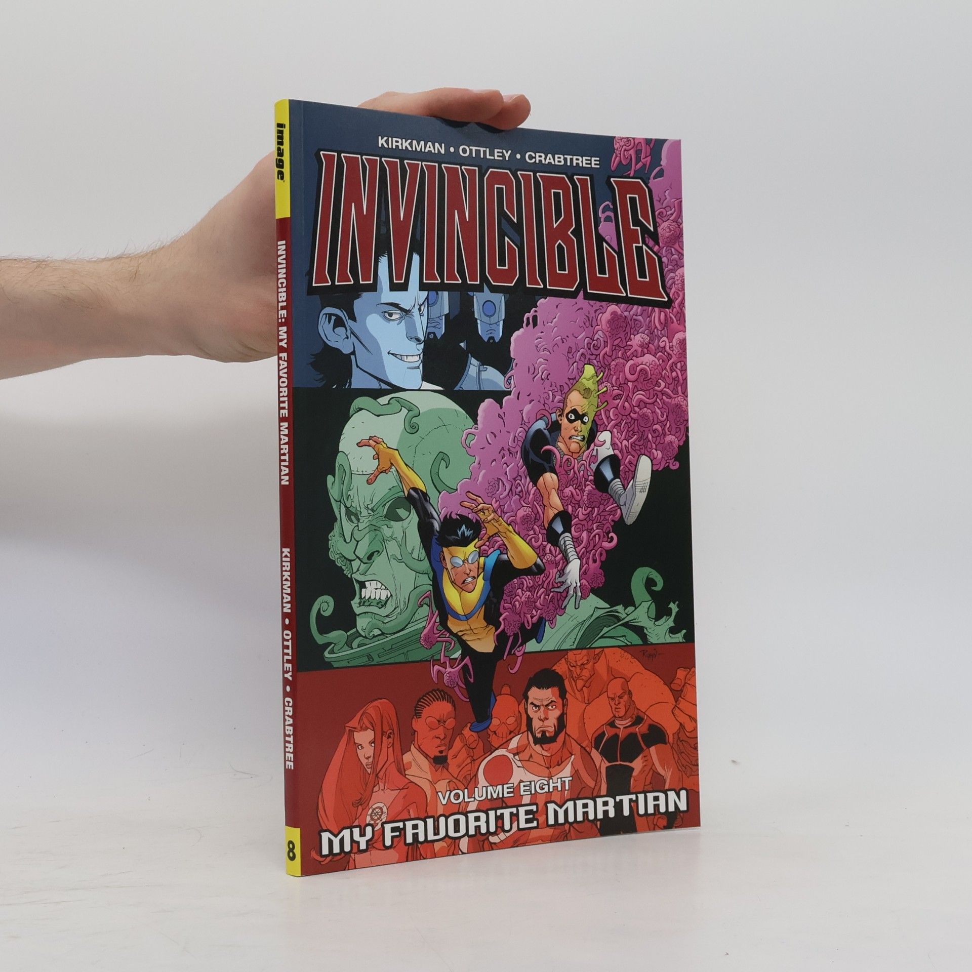 Bill Crabtree Invincible Volume 8: My Favorite Martian