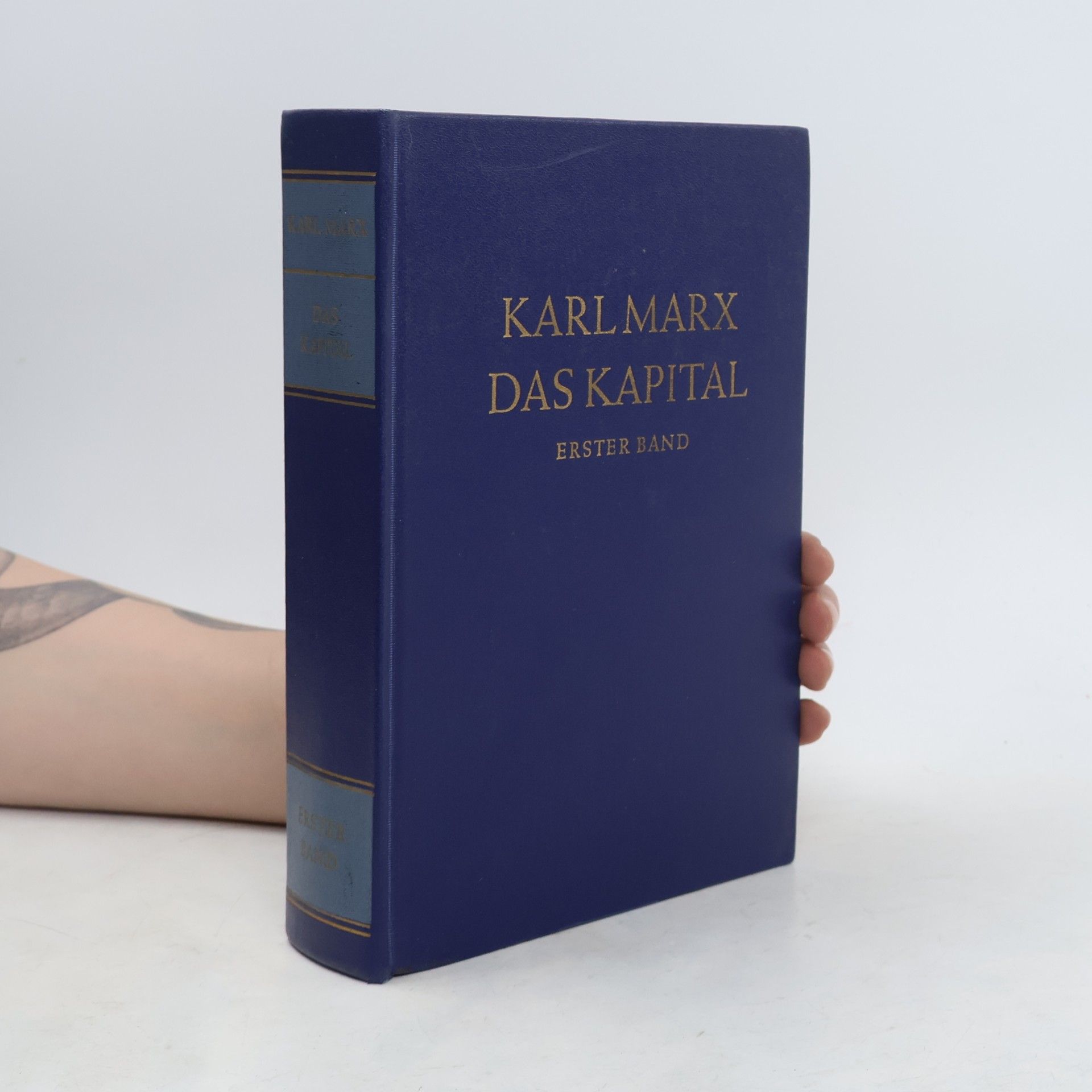 Karl Marx Das Kapital. Erster Band