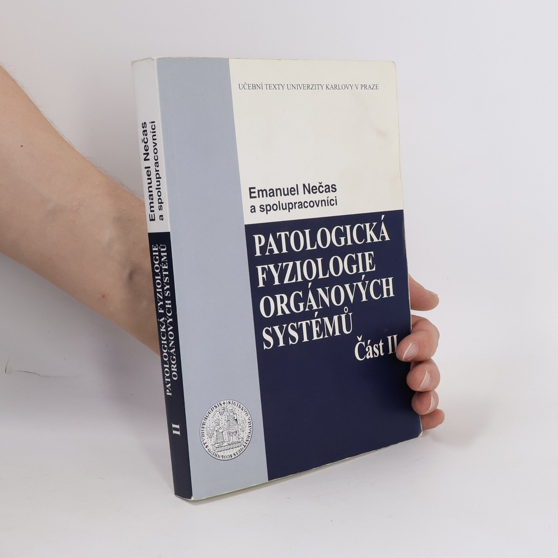 Emanuel Nečas Patologická fyziologie orgánových systémů - část II