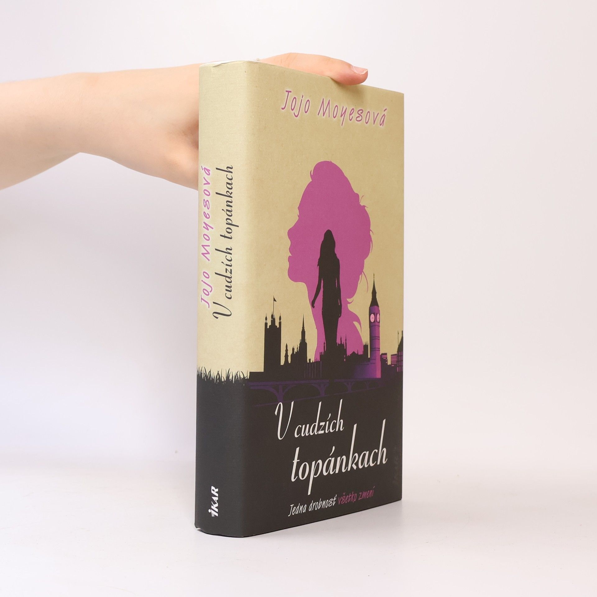 Jojo Moyes V cudzích topánkach