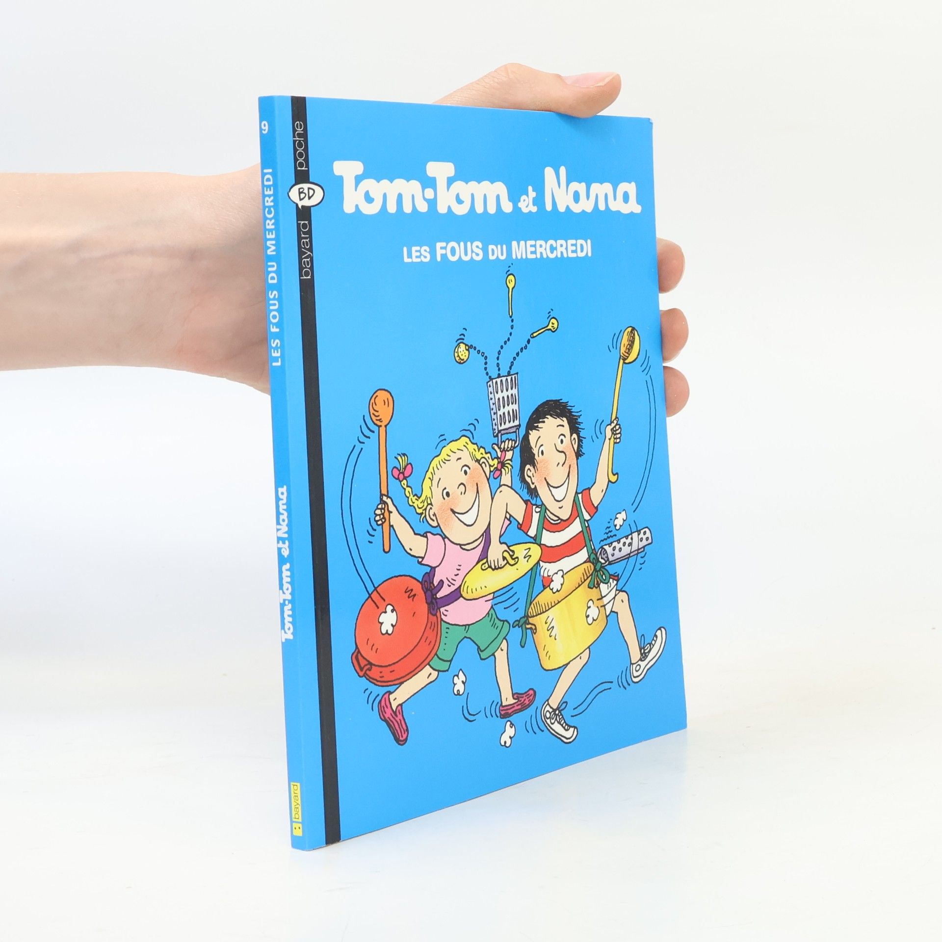 Catherine Viansson Ponte Tom-Tom et Nana - 9: Les fous du mercredi