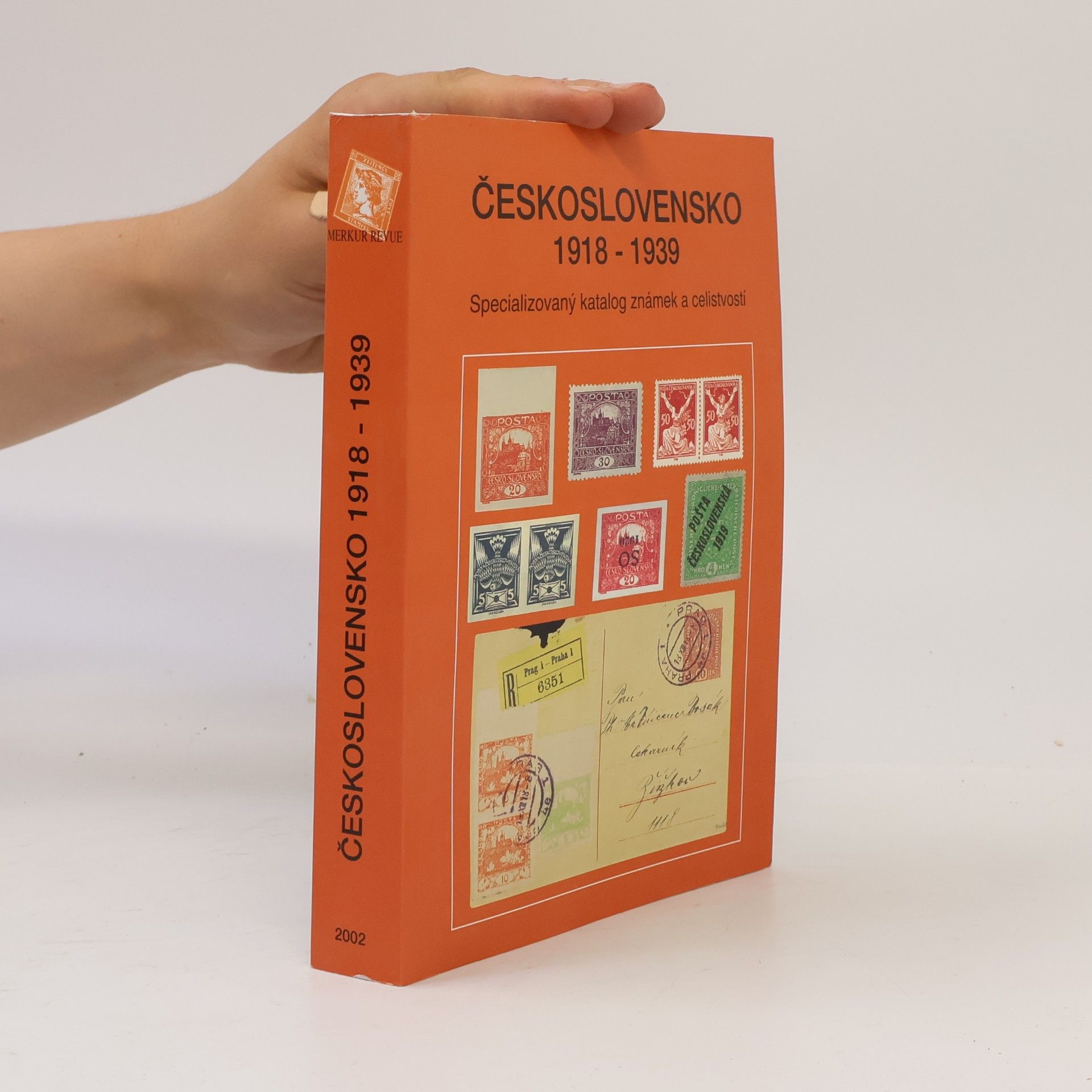 Autorenkollektiv Československo 1918 - 1939. III. část. Specializovaný katalog známek a celistvostí