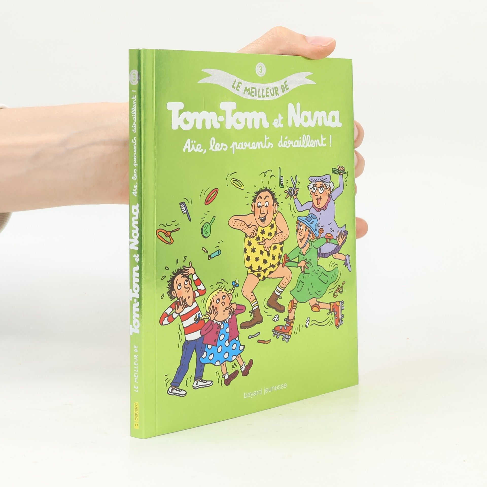 Jacqueline Cohen Tom-Tom et Nana: Aïe, les parents déraillent!