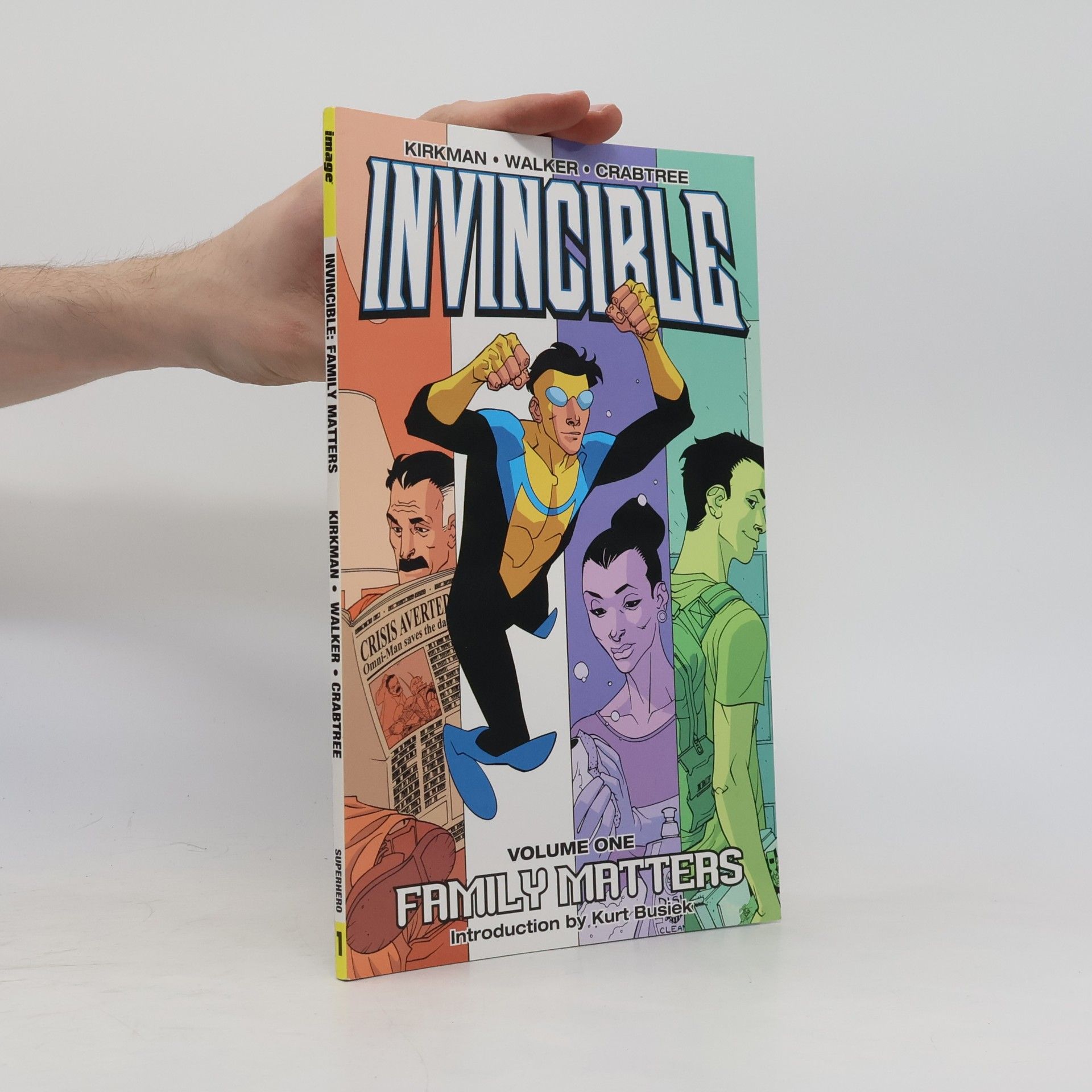 Robert Kirkman Invincible Volume 1: Family Matters