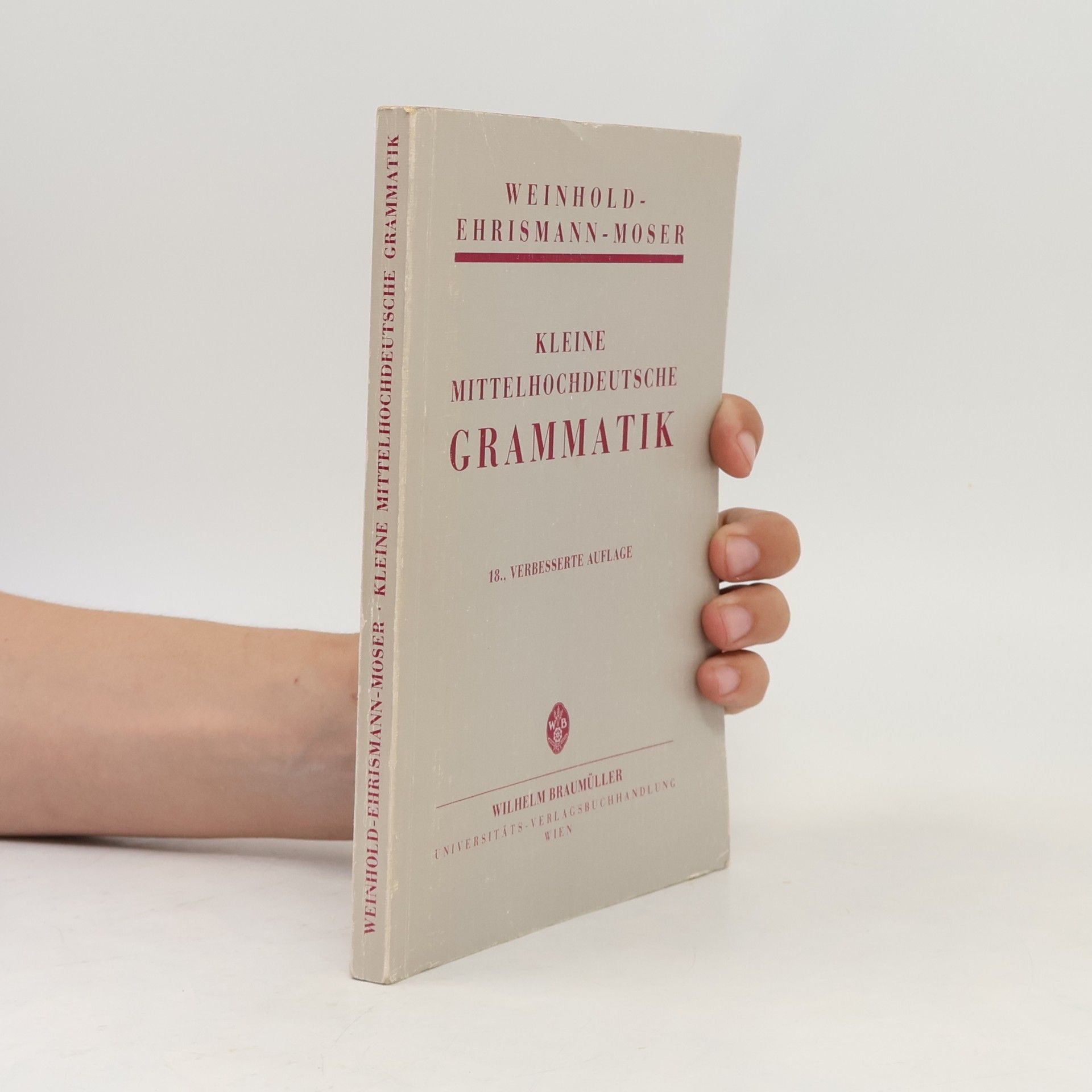 Karl Weinhold Kleine mittelhochdeutsche Grammatik
