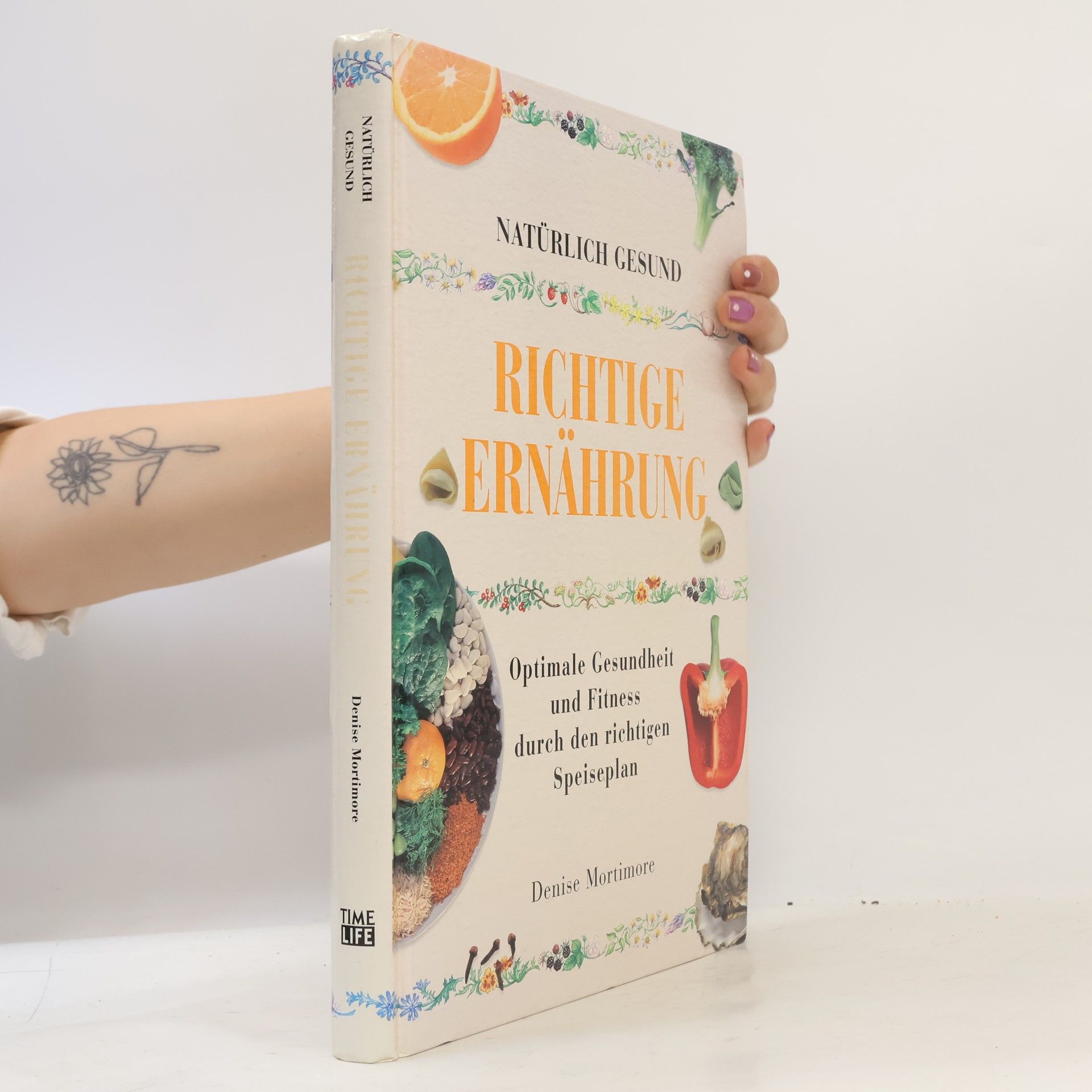 Denise Mortimore Richtige Ernährung