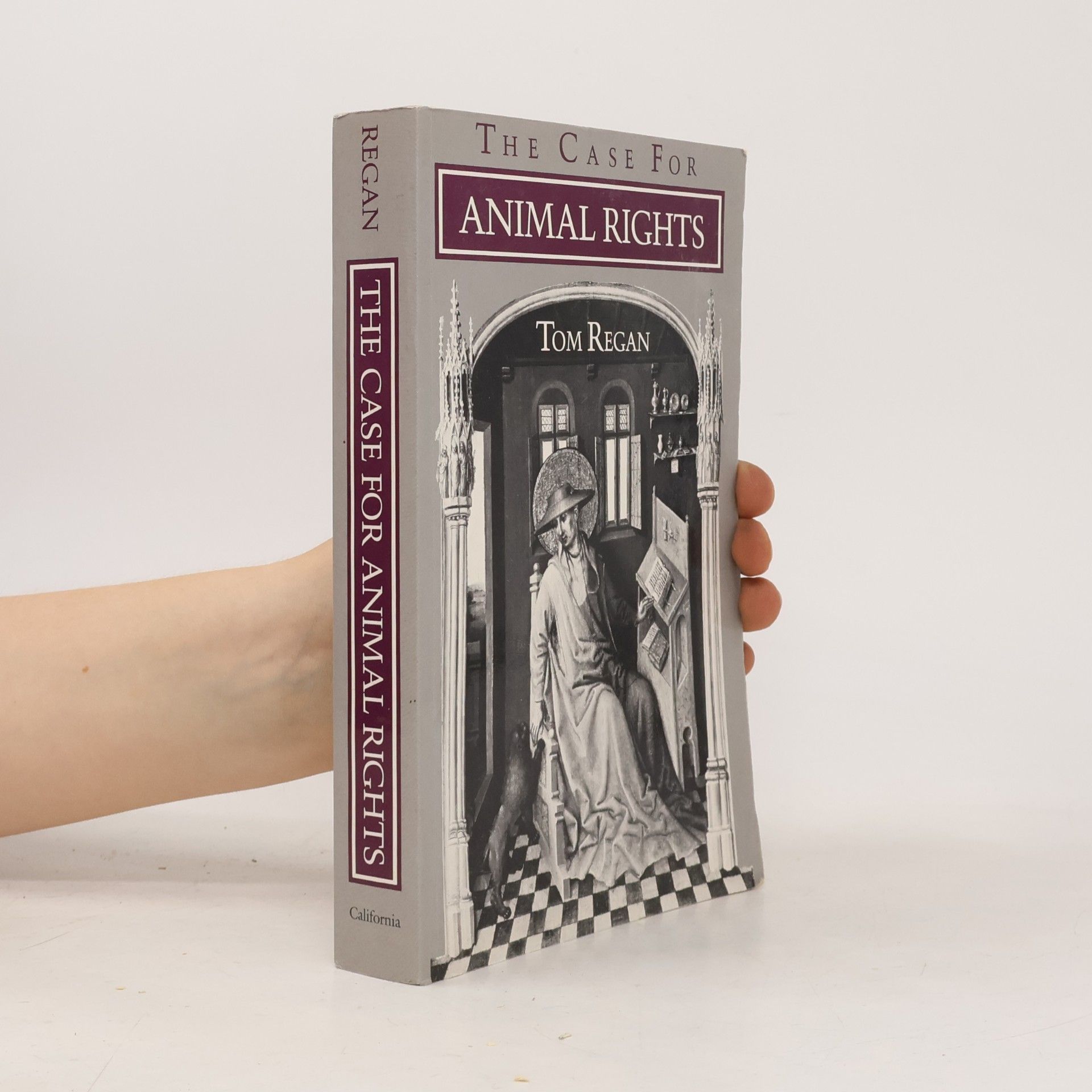 Tom Regan The Case for Animal Rights