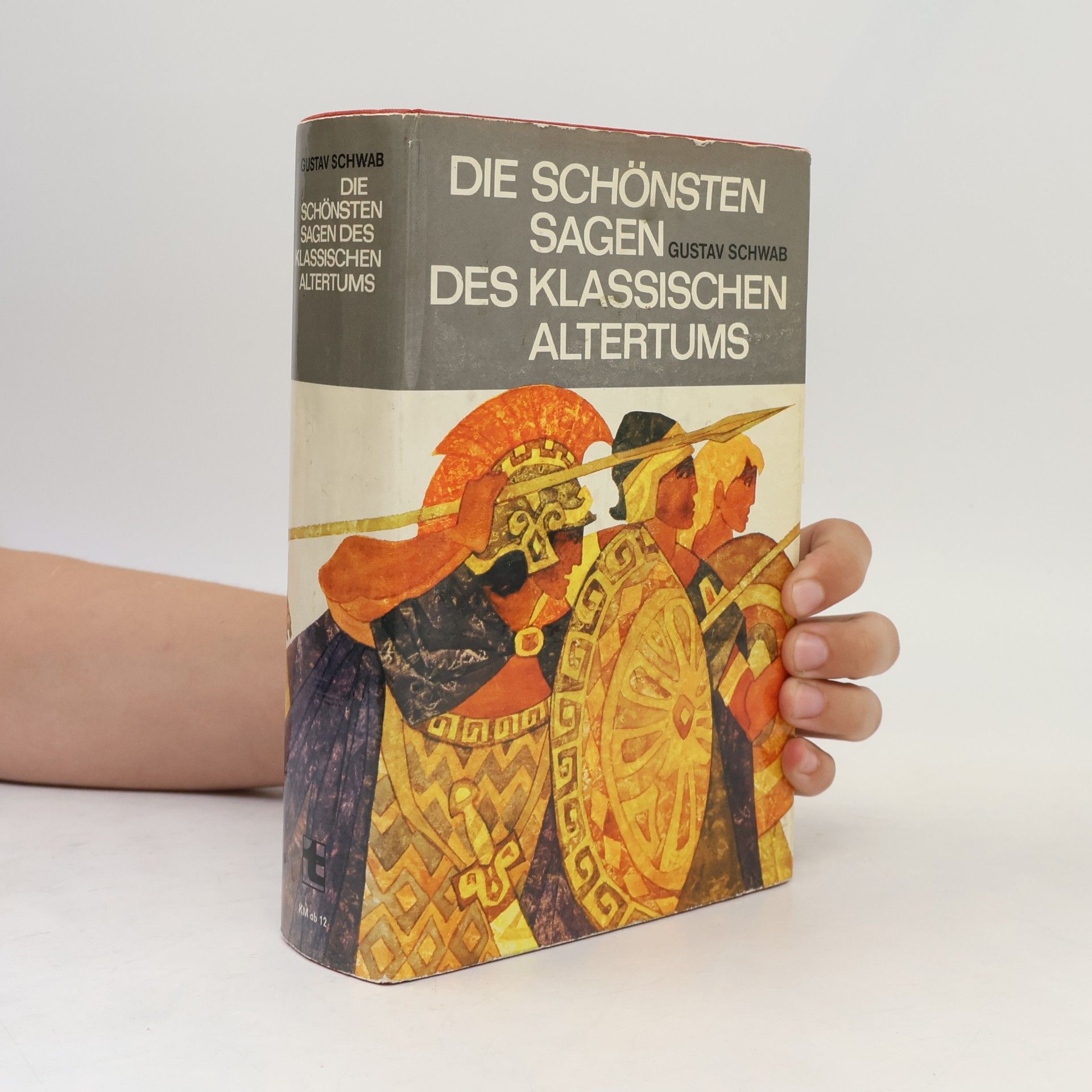 Gustav Schwab Die schönsten Sagen des klassischen Altertums