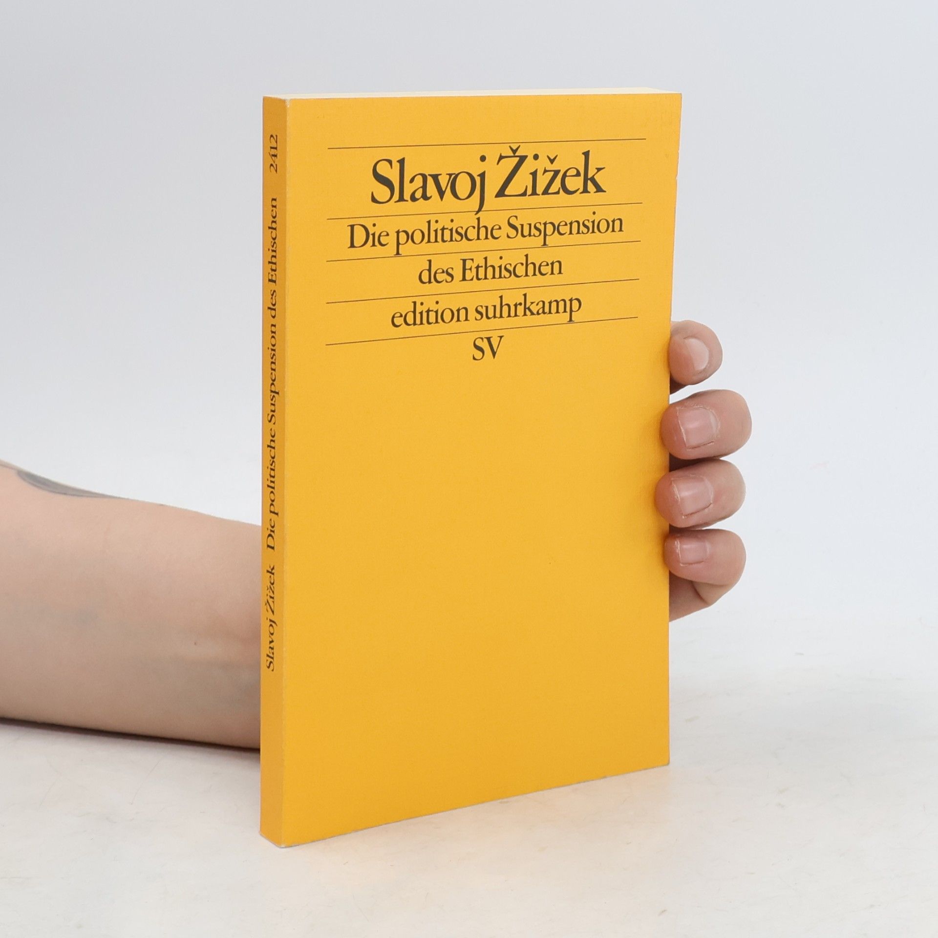 Slavoj Žižek Die politische Suspension des Ethischen