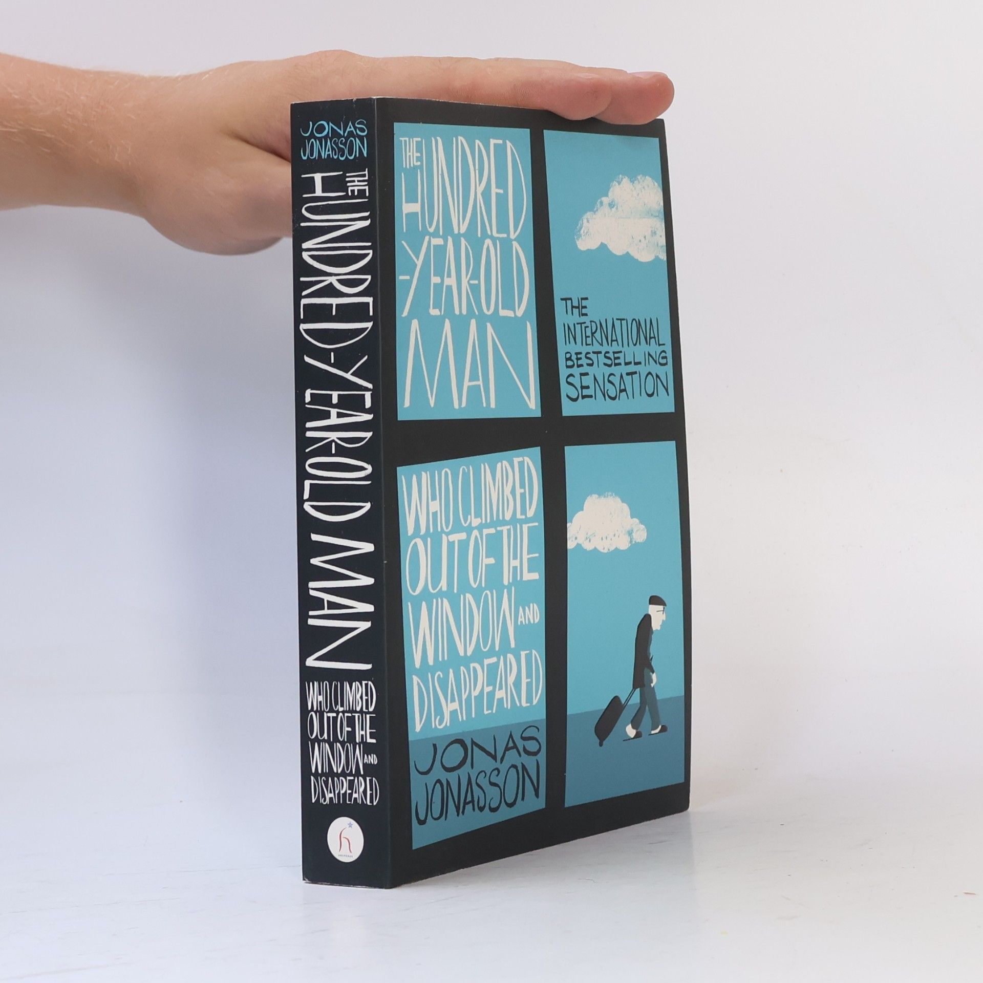 Jonas Jonasson The Hundred-Year-Old Man Who Climbed Out the Window and Disappeared