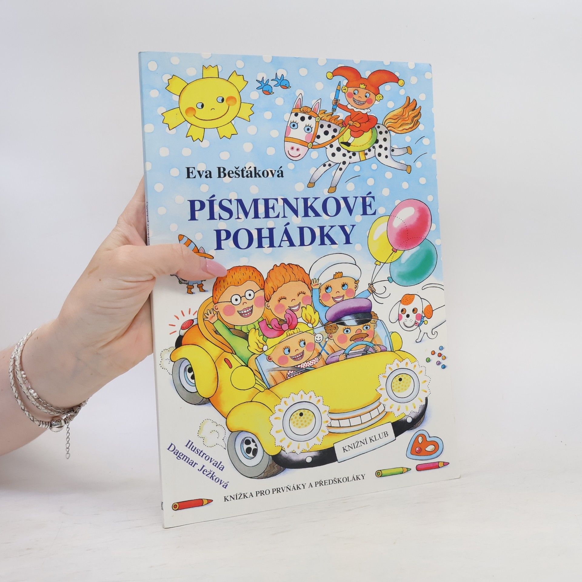 Eva Bešťáková Písmenkové pohádky