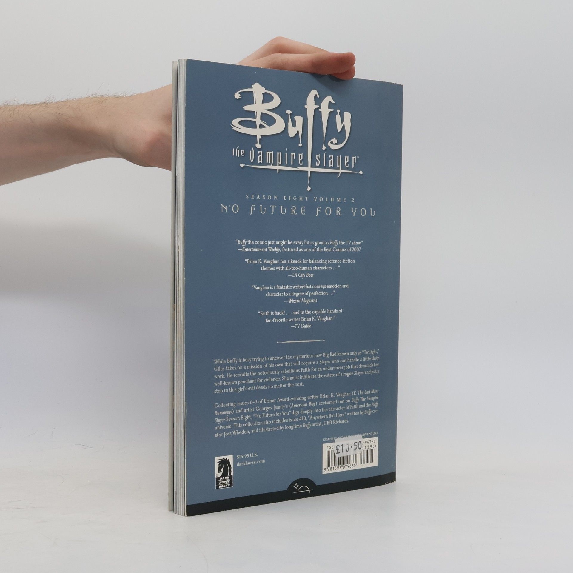 Brian Vaughan Buffy The Vampire Slayer Season 8 Volume 2: No Future For You