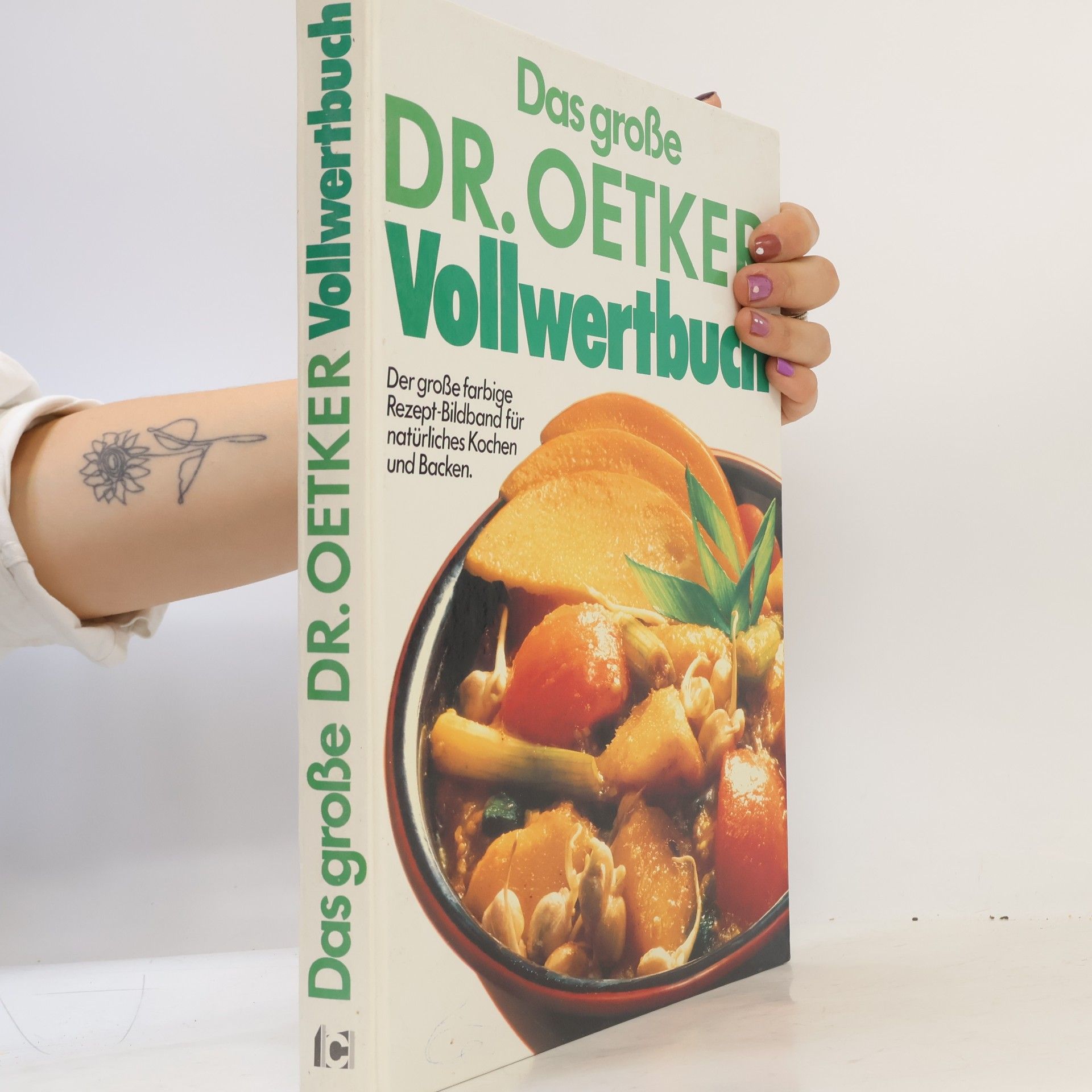 Autorenkollektiv Das große Dr. Oetker Vollwertbuch