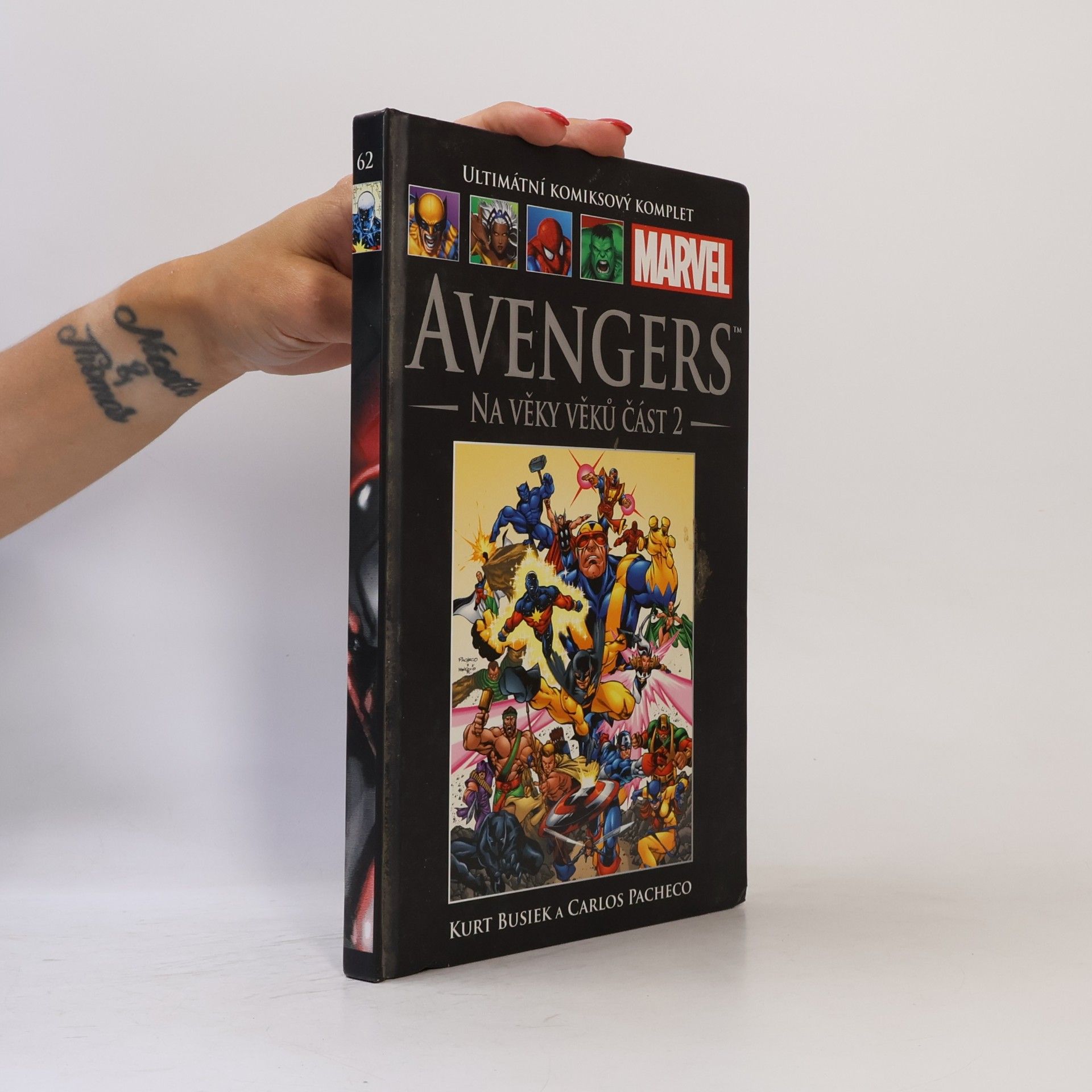 Ultimátní komiksový komplet 62. Avangers. Na věky věků část 2