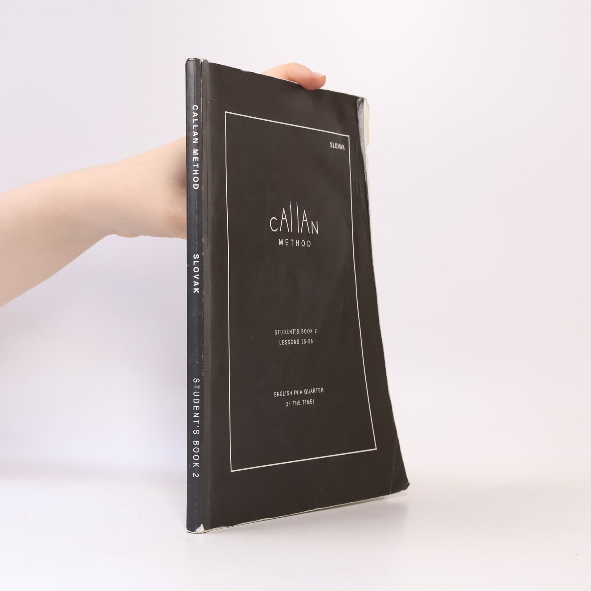 R. K. T. Callan Callan Method. Student's Book 2