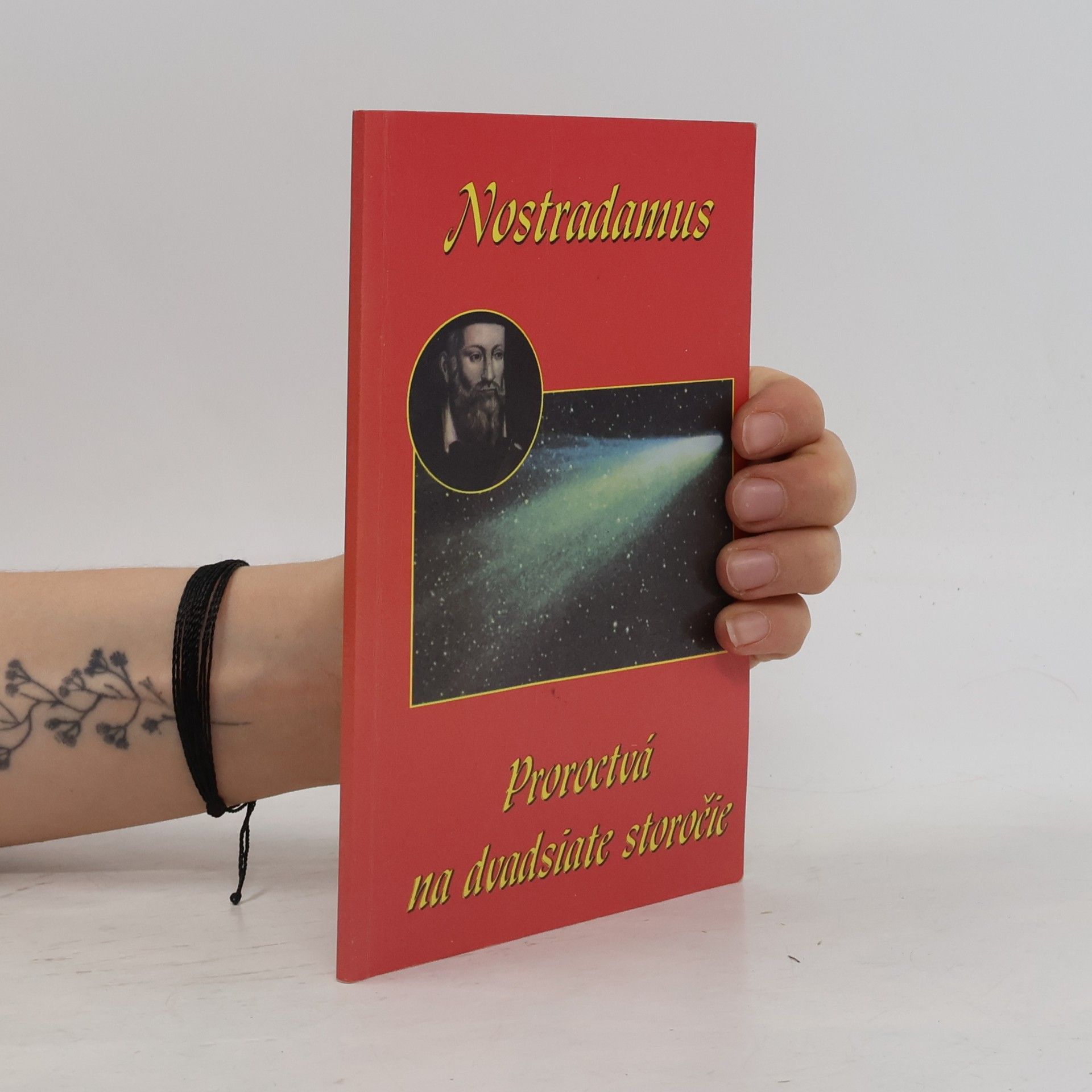 Ferenc Vághidi Nostradamus: Proroctvá na dvadsiate storočie
