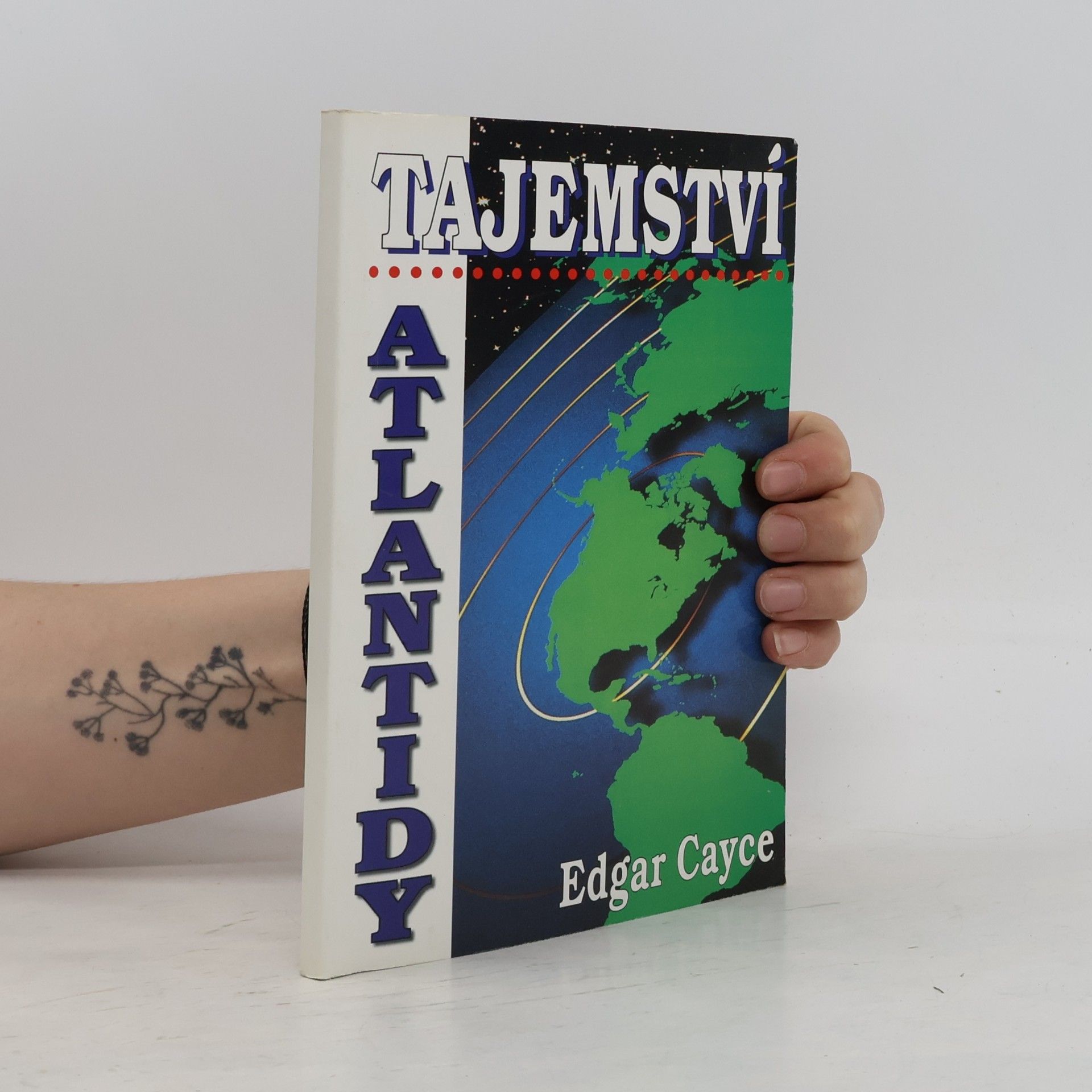 Edgar Cayce Tajemství Atlantidy