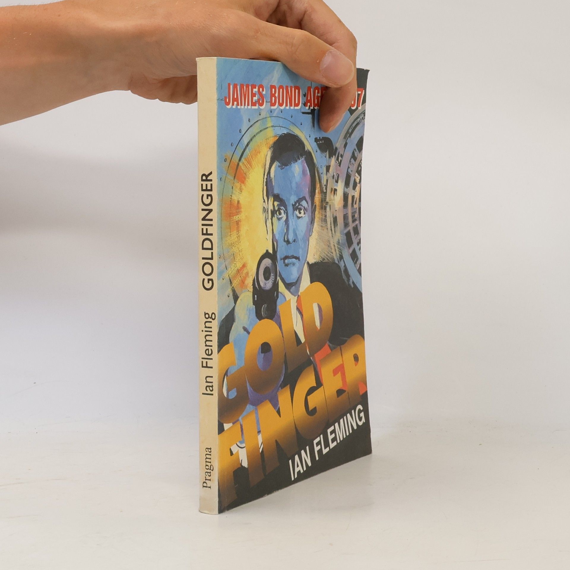 Ian Fleming Goldfinger: James Bond - agent 007