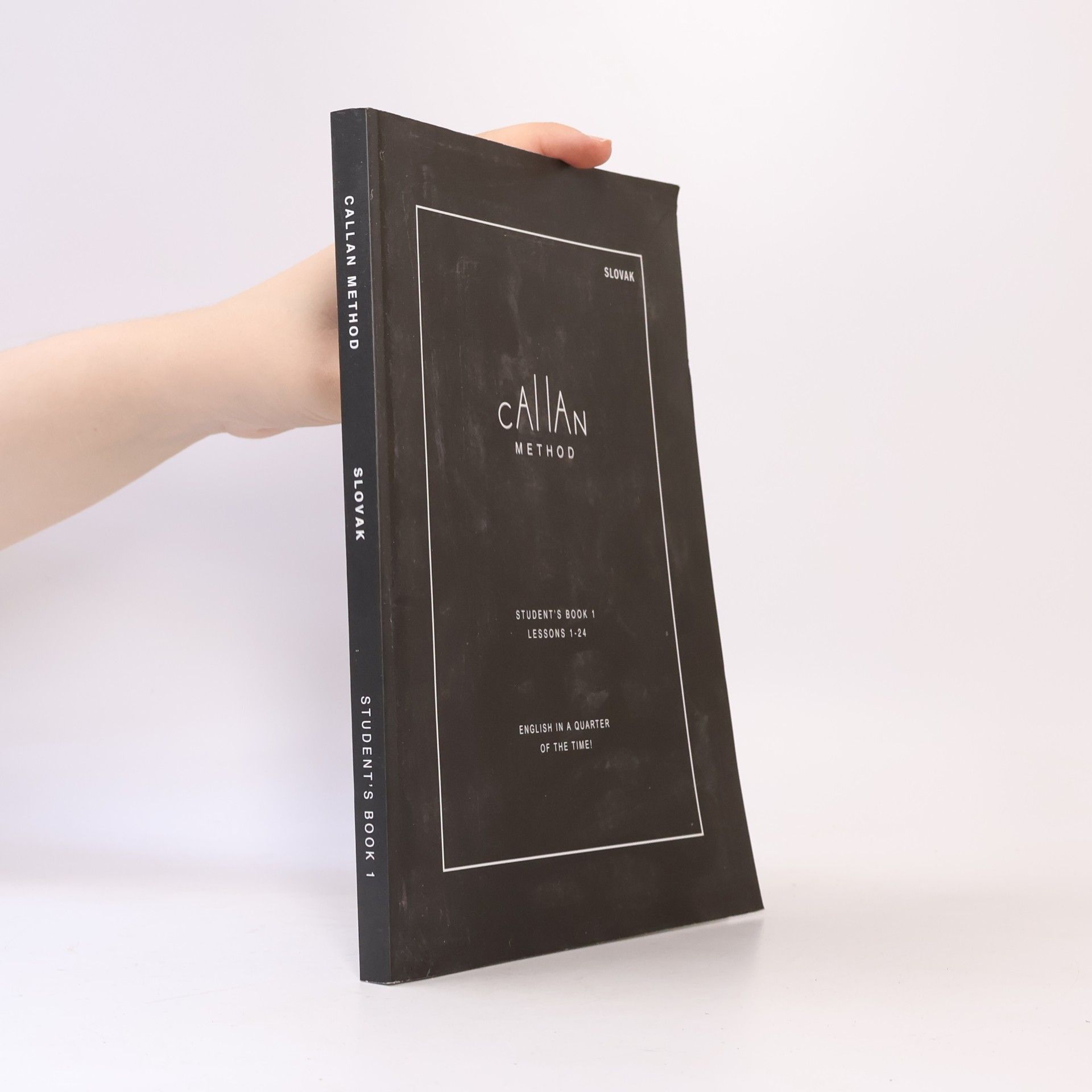 R. K. T. Callan Callan Method. Student's Book 1