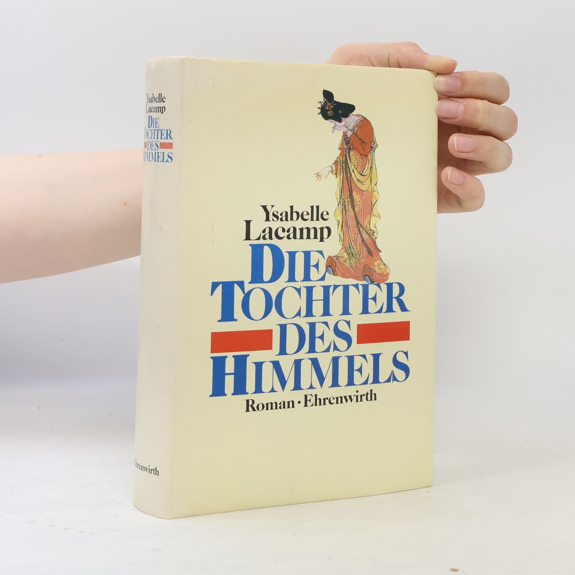 Ysabelle Lacamp Die Tochter des Himmels