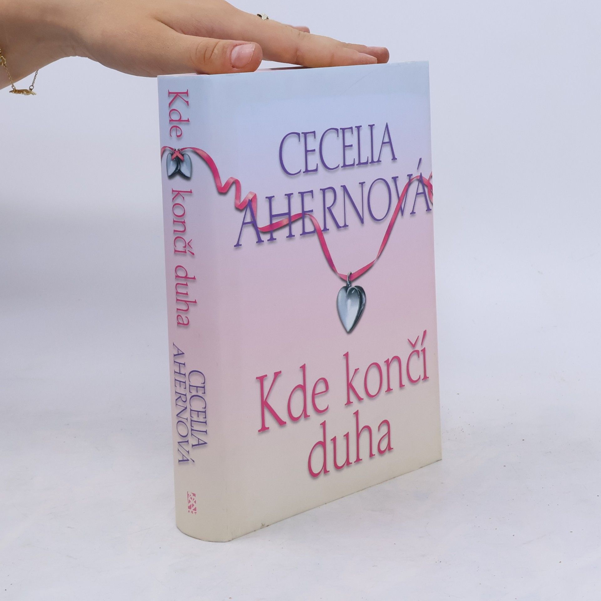 Cecelia Ahern Kde končí duha