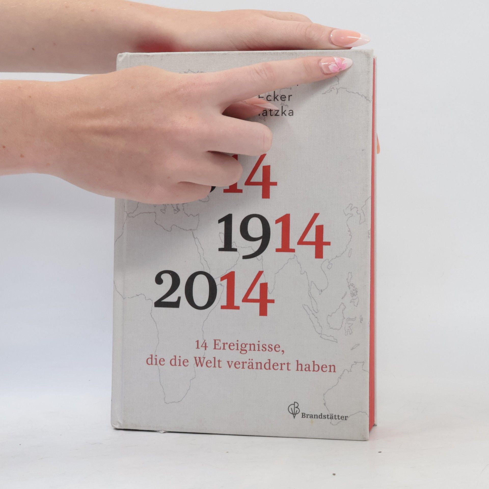 Hannes Androsch 1814, 1914, 2014 - 14 Ereignisse, die die Welt verändert haben
