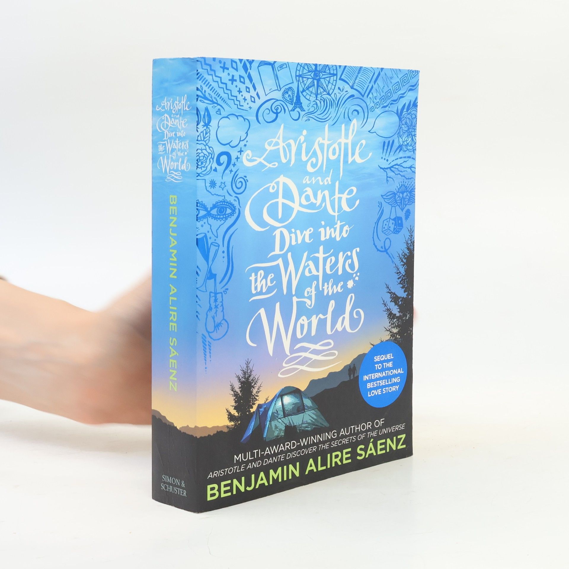 Benjamin Alíre Sáenz Aristotle and Dante dive into the waters of the world