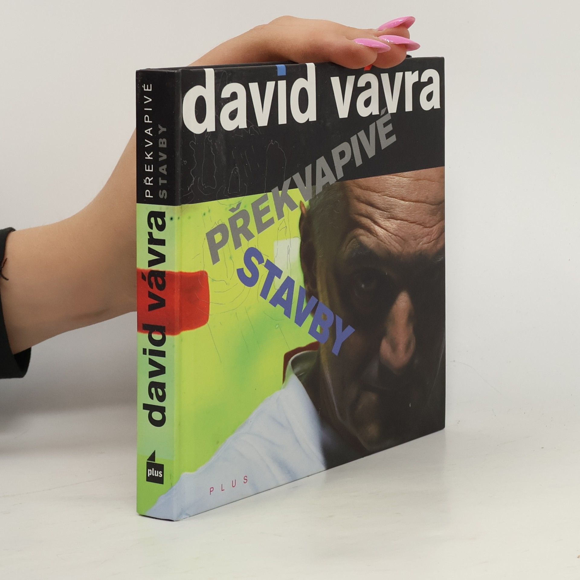 David Vávra Překvapivé stavby