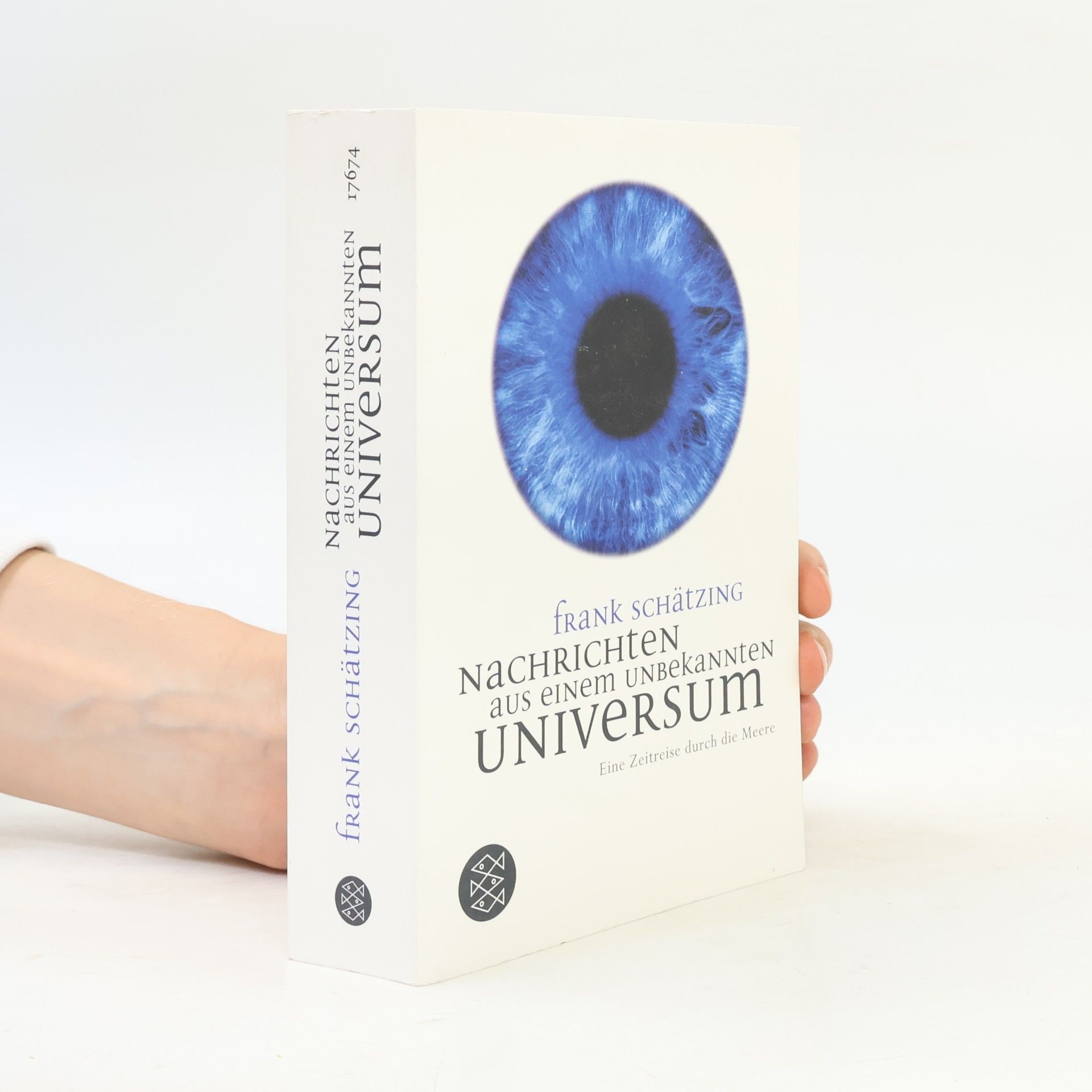 Frank Schätzing Nachrichten aus einem unbekannten Universum