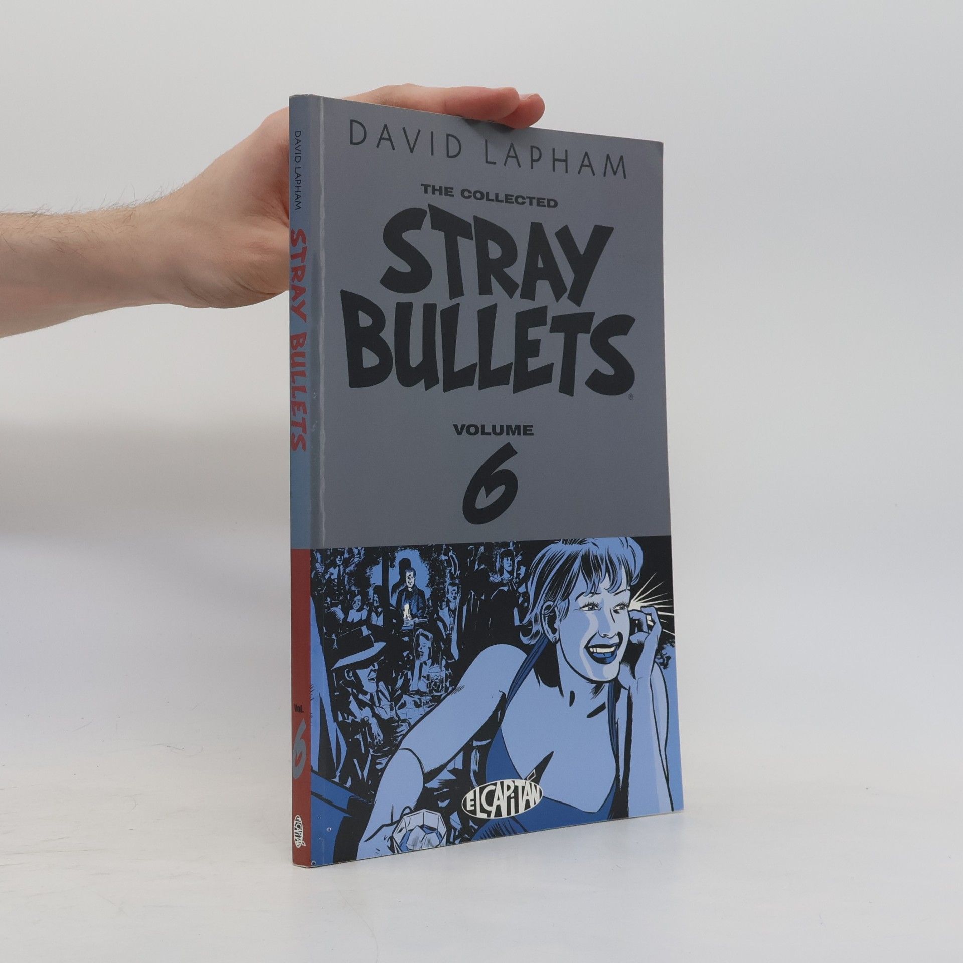 David Lapham Stray Bullets Volume 6 .