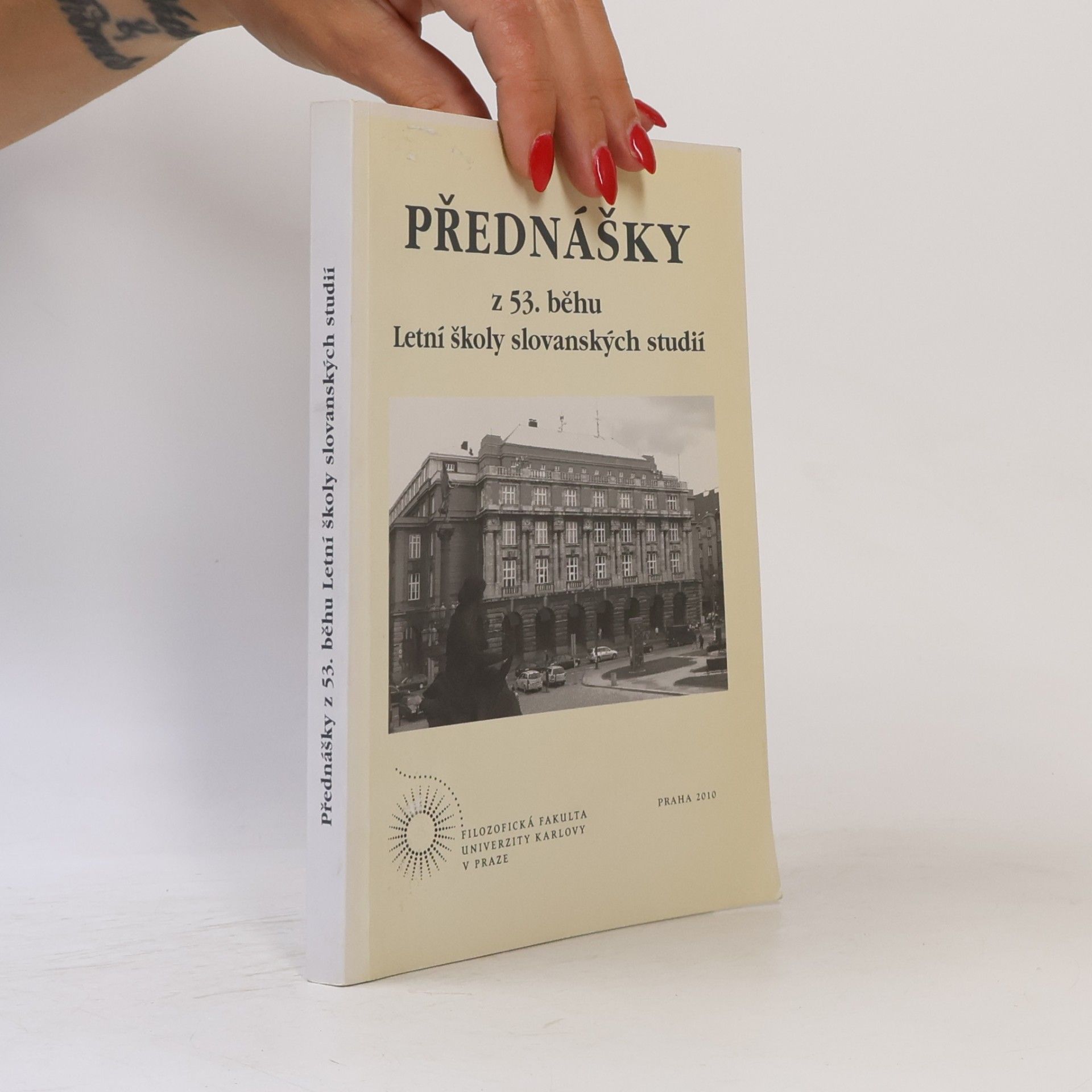 Přednášky z 53. běhu Letní Školy Slovanských Studií
