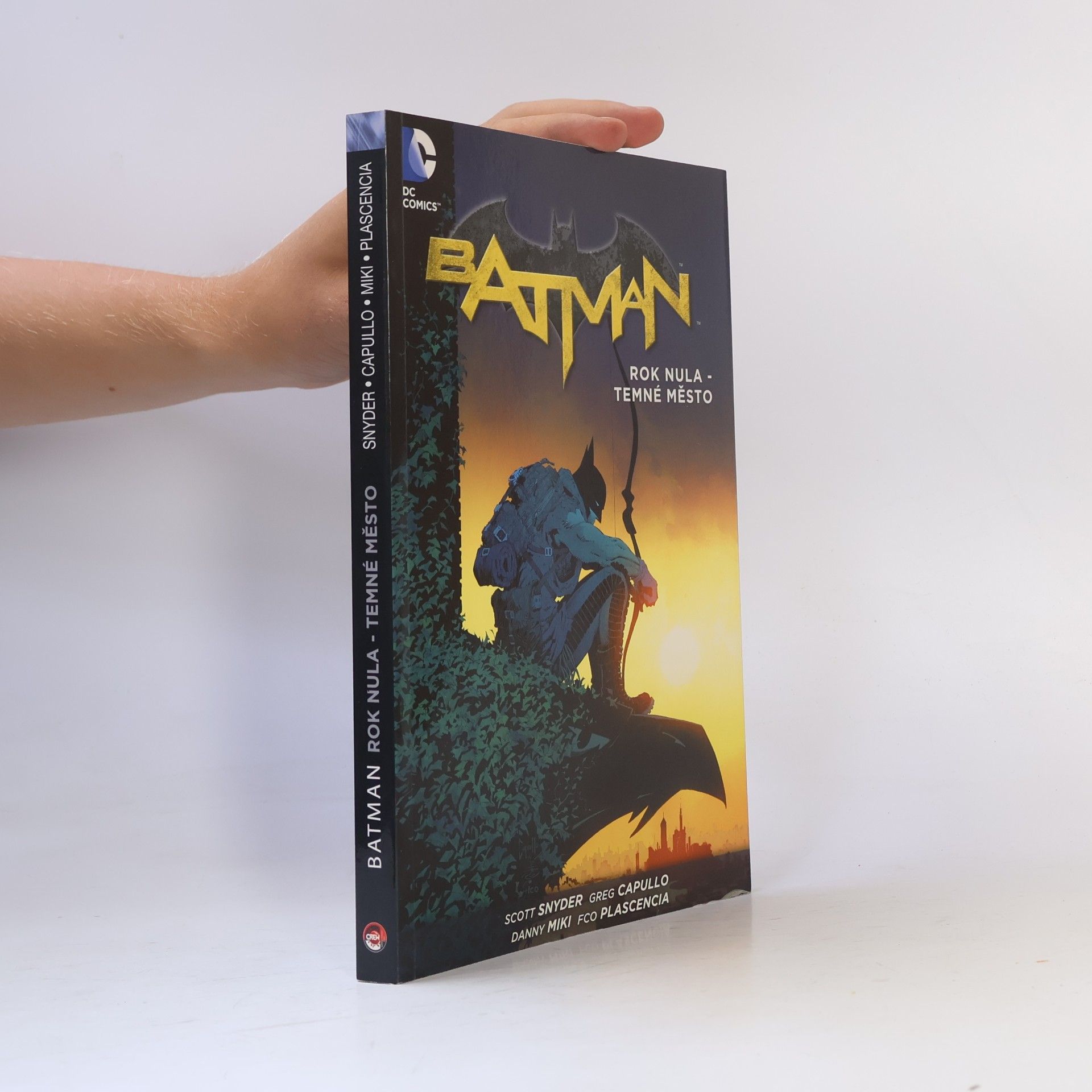 Scott Snyder Batman: Rok nula - Temné město